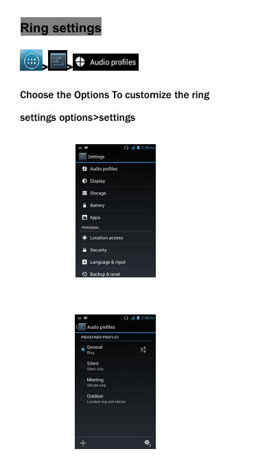 Ring settings> >Choose the Options To customize the ringsettings options>settings