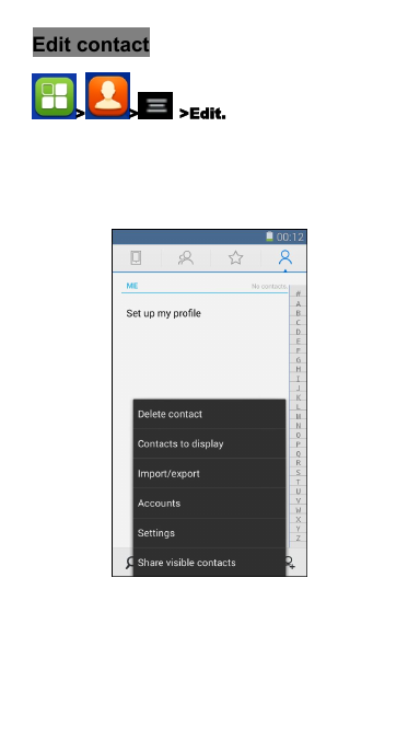 Edit contact> > >Edit.