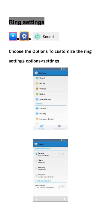 Ring settings> >Choose the Options To customize the ringsettings options>settings