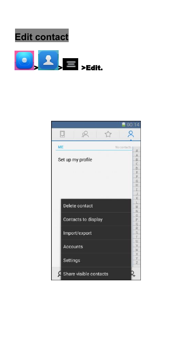 Edit contact> > >Edit.