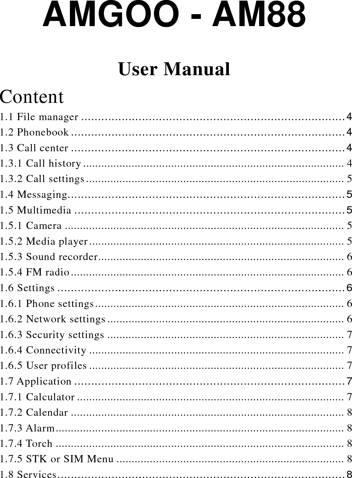 1.8.1 Internet services ............................................................................... 8