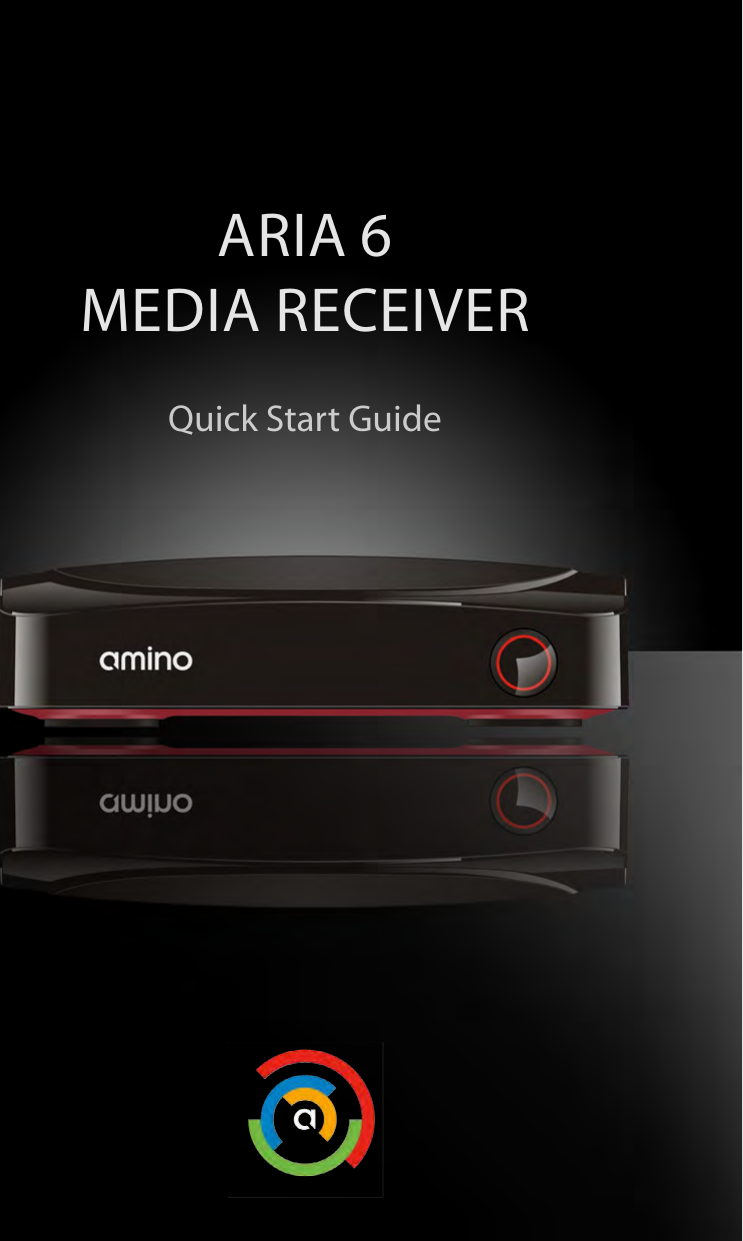 AriA 6MediA receiverQuick Start Guide