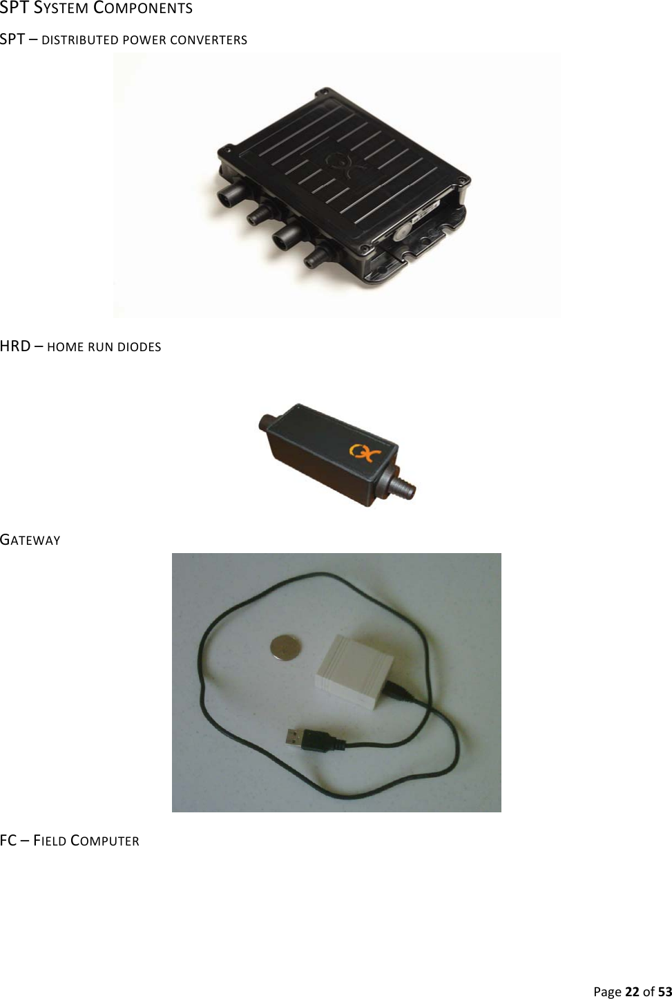 Page22of53SPTSYSTEMCOMPONENTSSPT–DISTRIBUTEDPOWERCONVERTERSHRD–HOMERUNDIODESGATEWAYFC–FIELDCOMPUTER