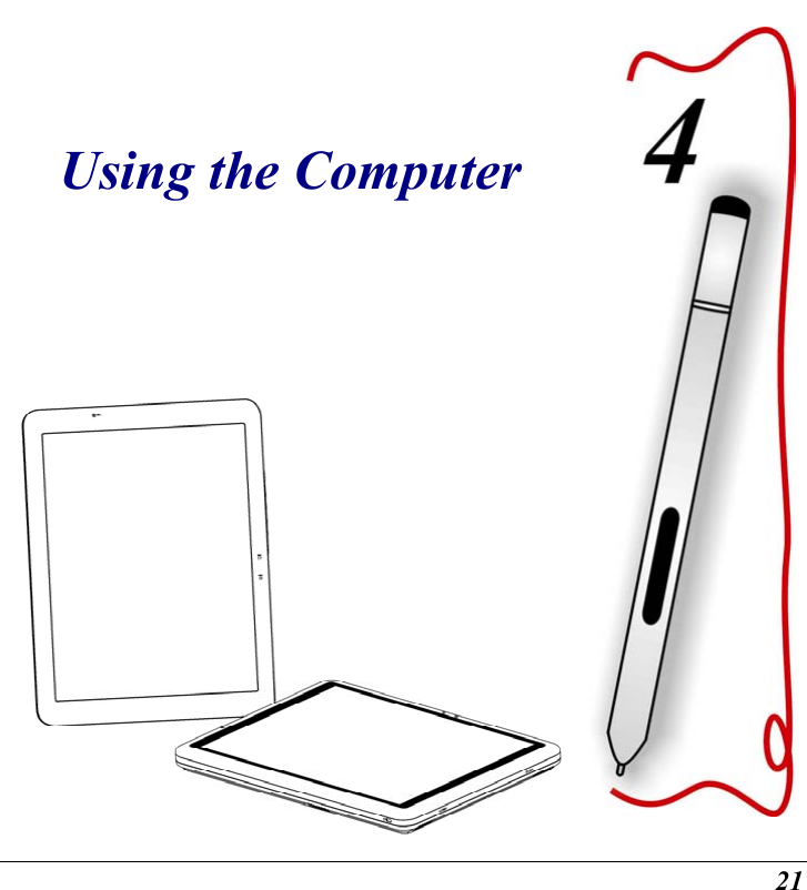  21 Using the Computer 