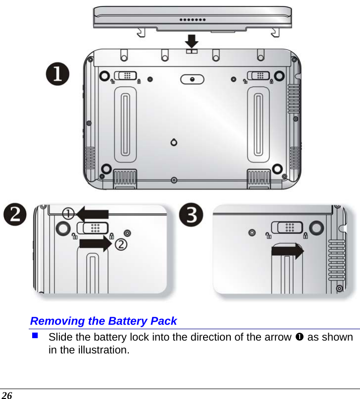  26  Removing the Battery Pack  Slide the battery lock into the direction of the arrow n as shown in the illustration. 