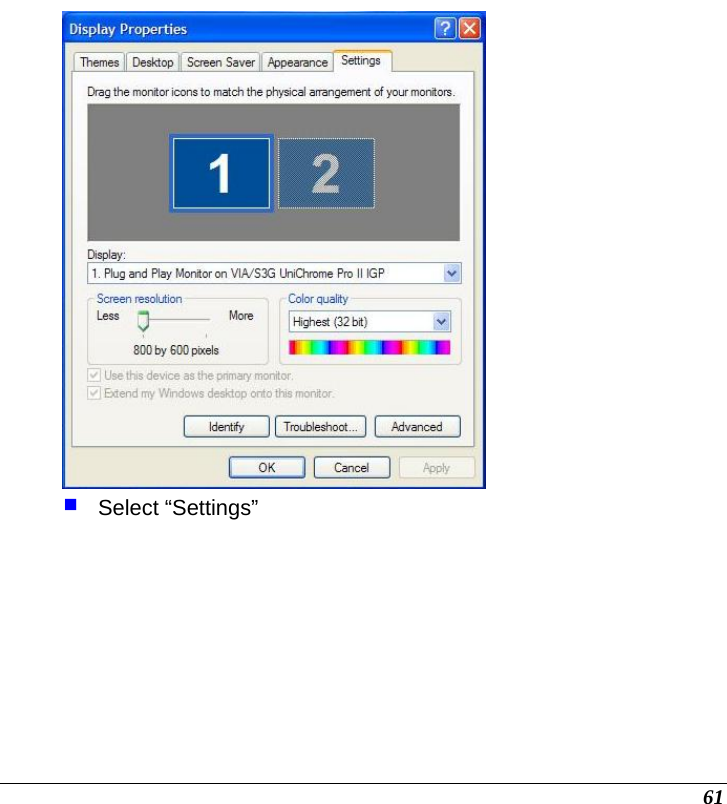  61   Select “Settings” 