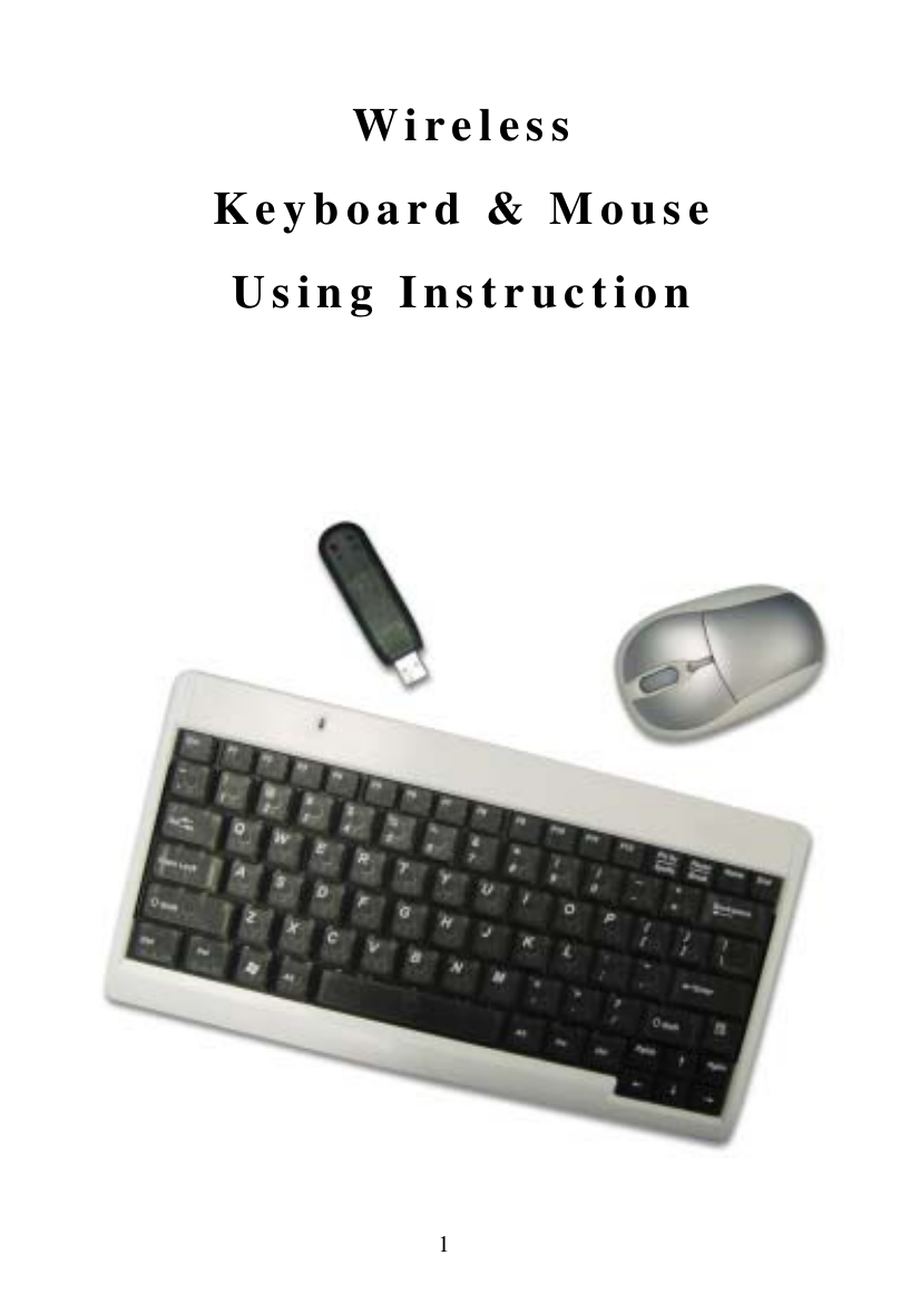  1Wireless Keyboard &amp; Mouse Using Instruction    