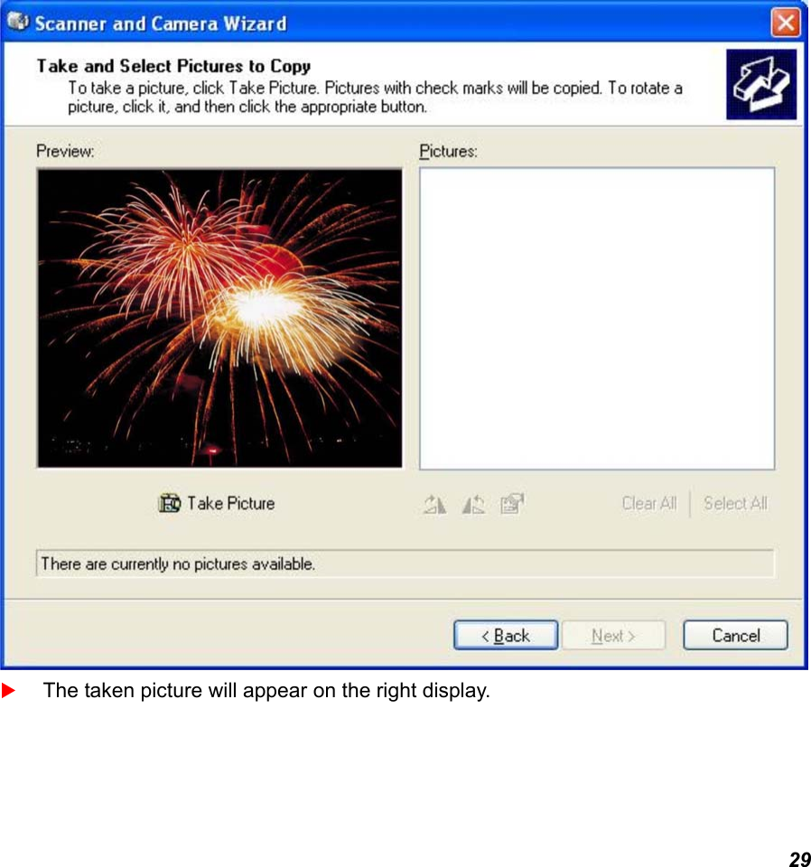  29   The taken picture will appear on the right display. 
