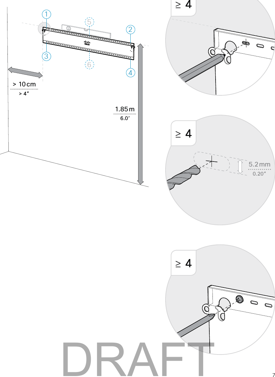 7≥ 4≥ 45.2 mm0.20"≥ 41.85 m6.0'315642> 10 cm> 4"DRAFT