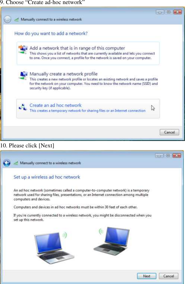 9. Choose “Create ad-hoc network”  10. Please click [Next]            