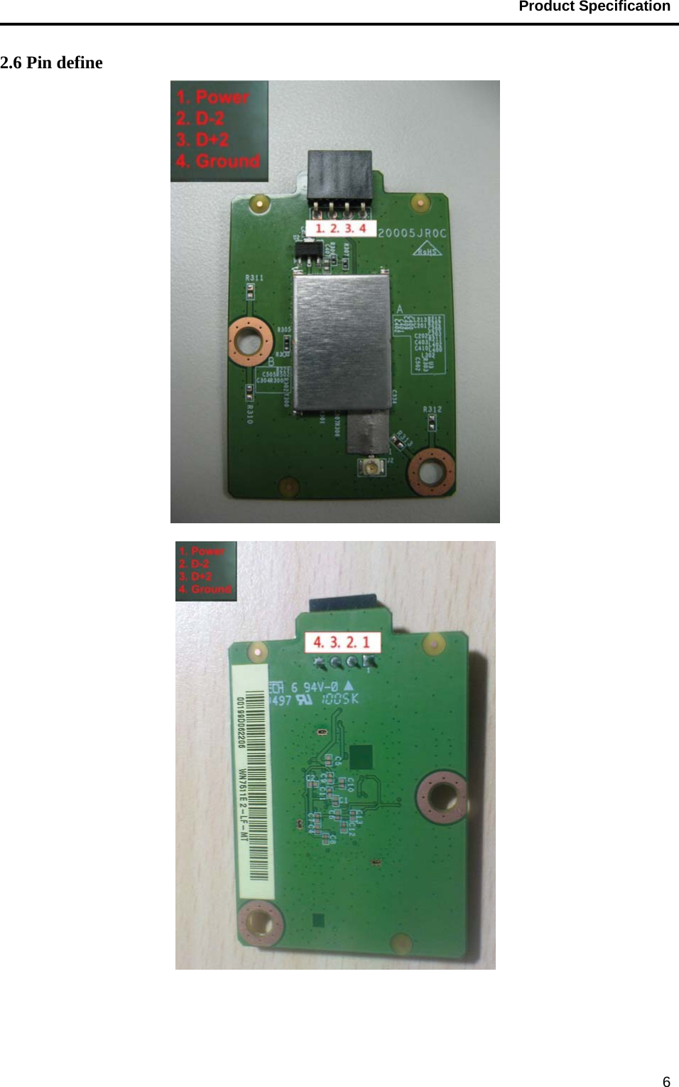                                           Product Specification                                               62.6 Pin define    