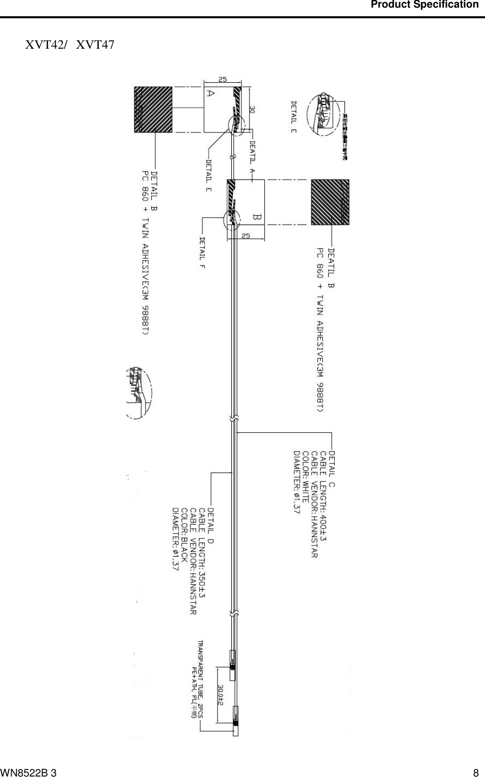                                           Product Specification                                              WN8522B 3 8   XVT42/  XVT47   