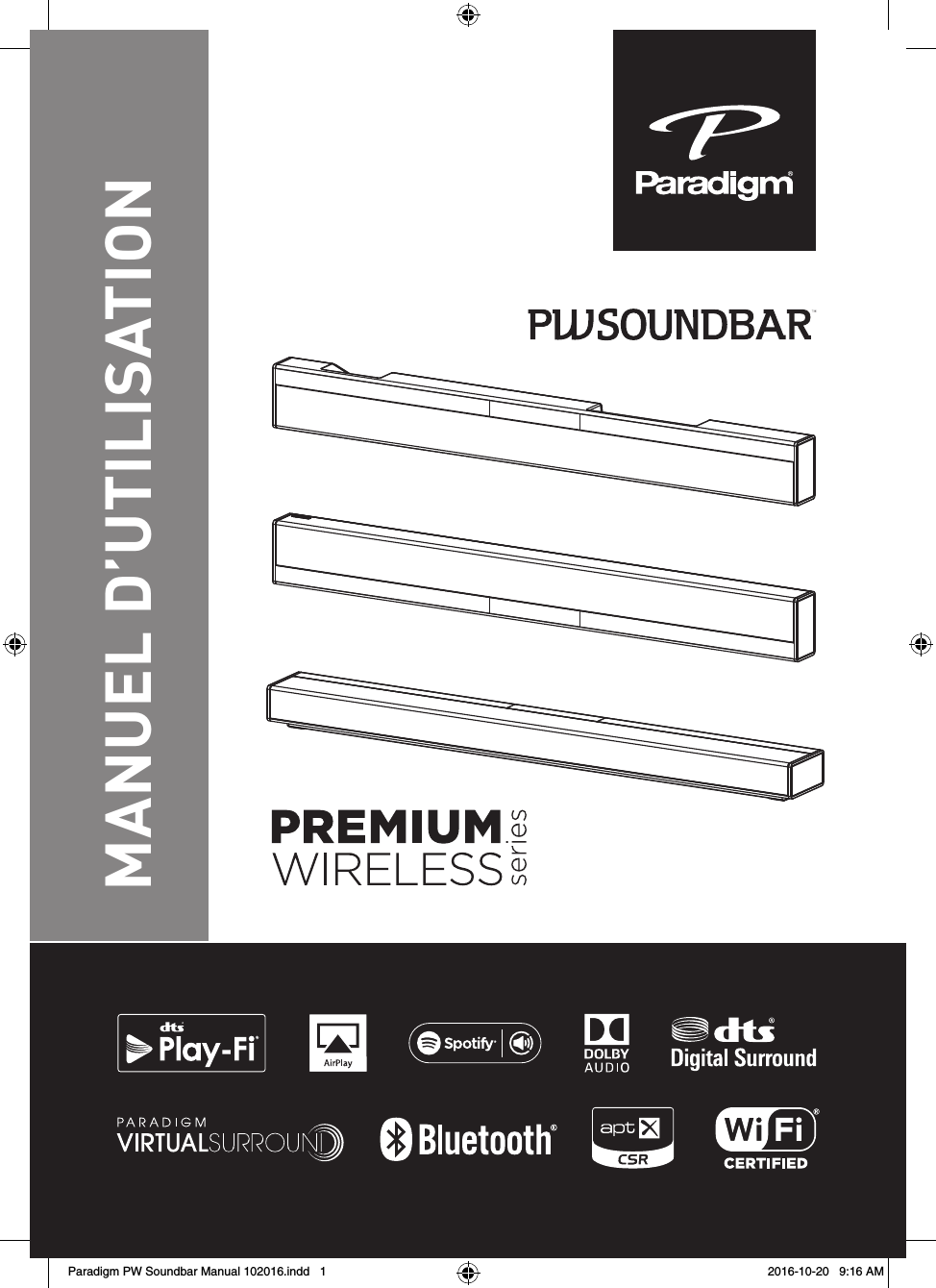 MANUEL D’UTILISATIONParadigm PW Soundbar Manual 102016.indd   1 2016-10-20   9:16 AM