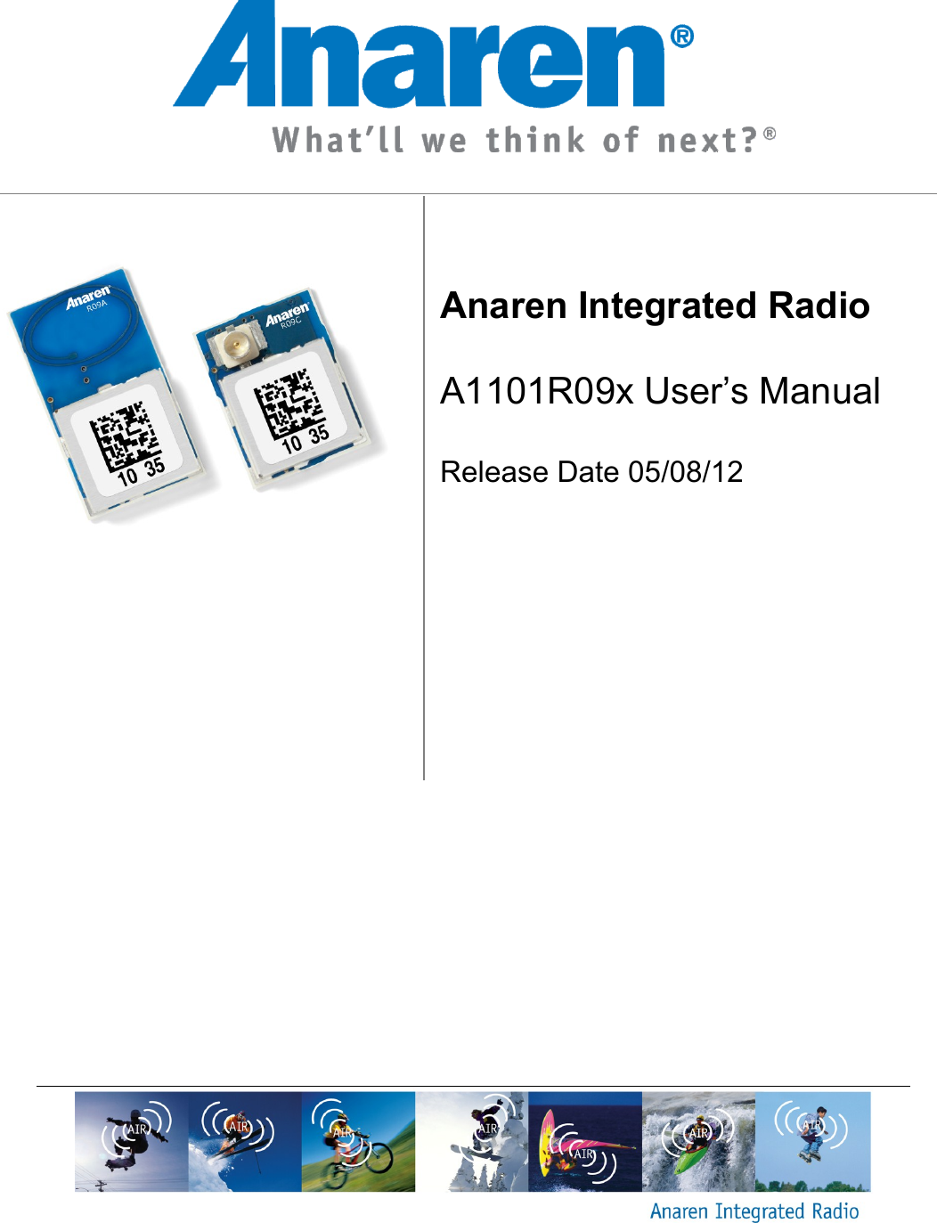 Anaren A10040601 902928 MHZ TRANSCEIVER User Manual 20170227 v1 11