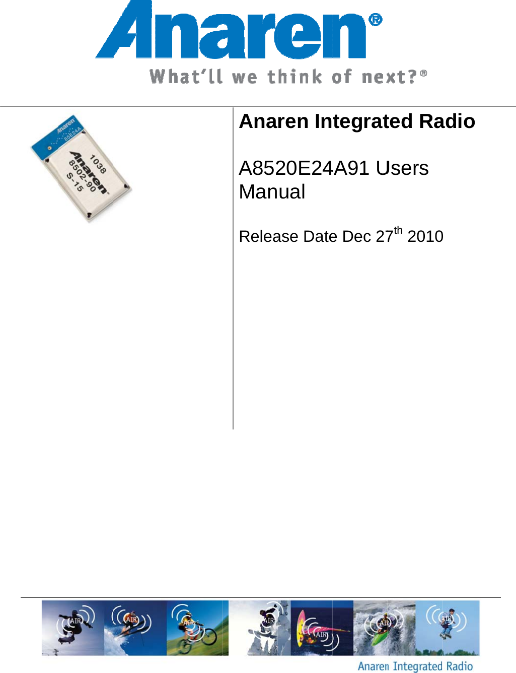            Ana A852Man Relea  ren In20E24ual ase Datetegrat4A91 Ue Dec 27 ted RaUsers 7th 2010 adio 0 