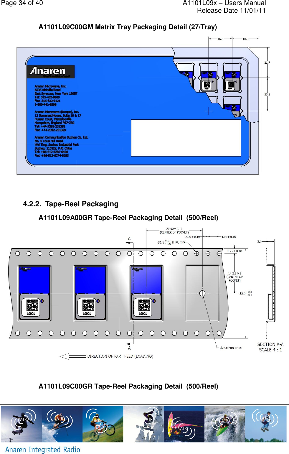 Page 34 of 40    A1101L09x &ndash; Users Manual     Release Date 11/01/11     A1101L09C00GM Matrix Tray Packaging Detail (27/Tray)   4.2.2.  Tape-Reel Packaging A1101L09A00GR Tape-Reel Packaging Detail  (500/Reel)   A1101L09C00GR Tape-Reel Packaging Detail  (500/Reel) 