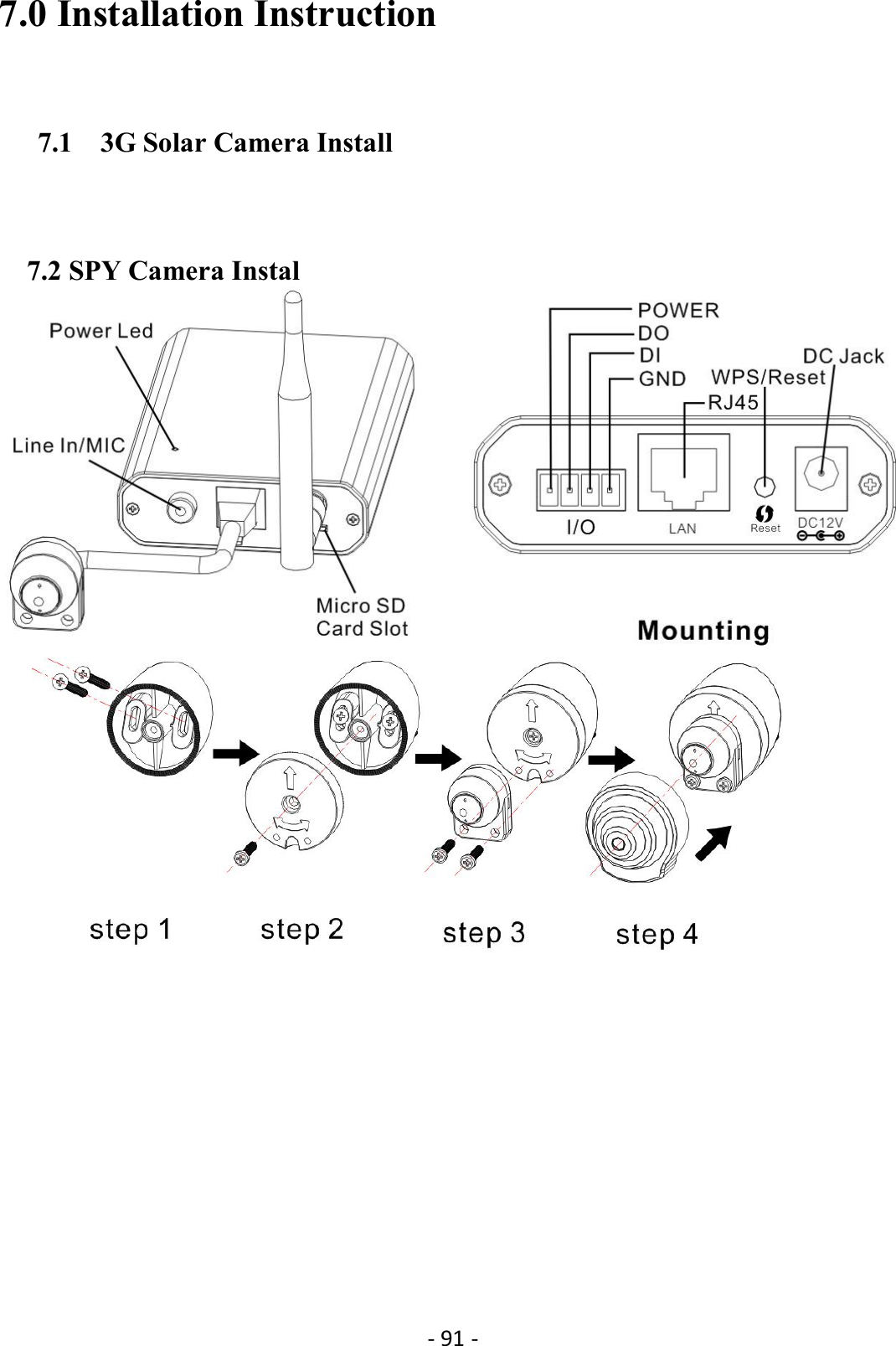 - 91 -7.0 Installation Instruction7.1 3G Solar Camera Install7.2 SPY Camera Instal