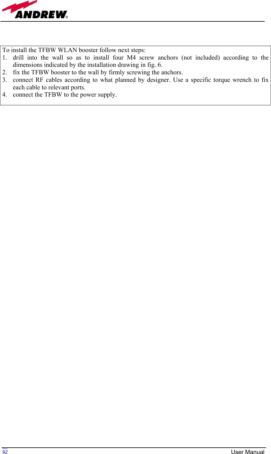 Page 92 of Andrew Wireless Innovations Group BCP-TFAM23 Model TFAM23 Downlink Booster User Manual MN024 04 rev3