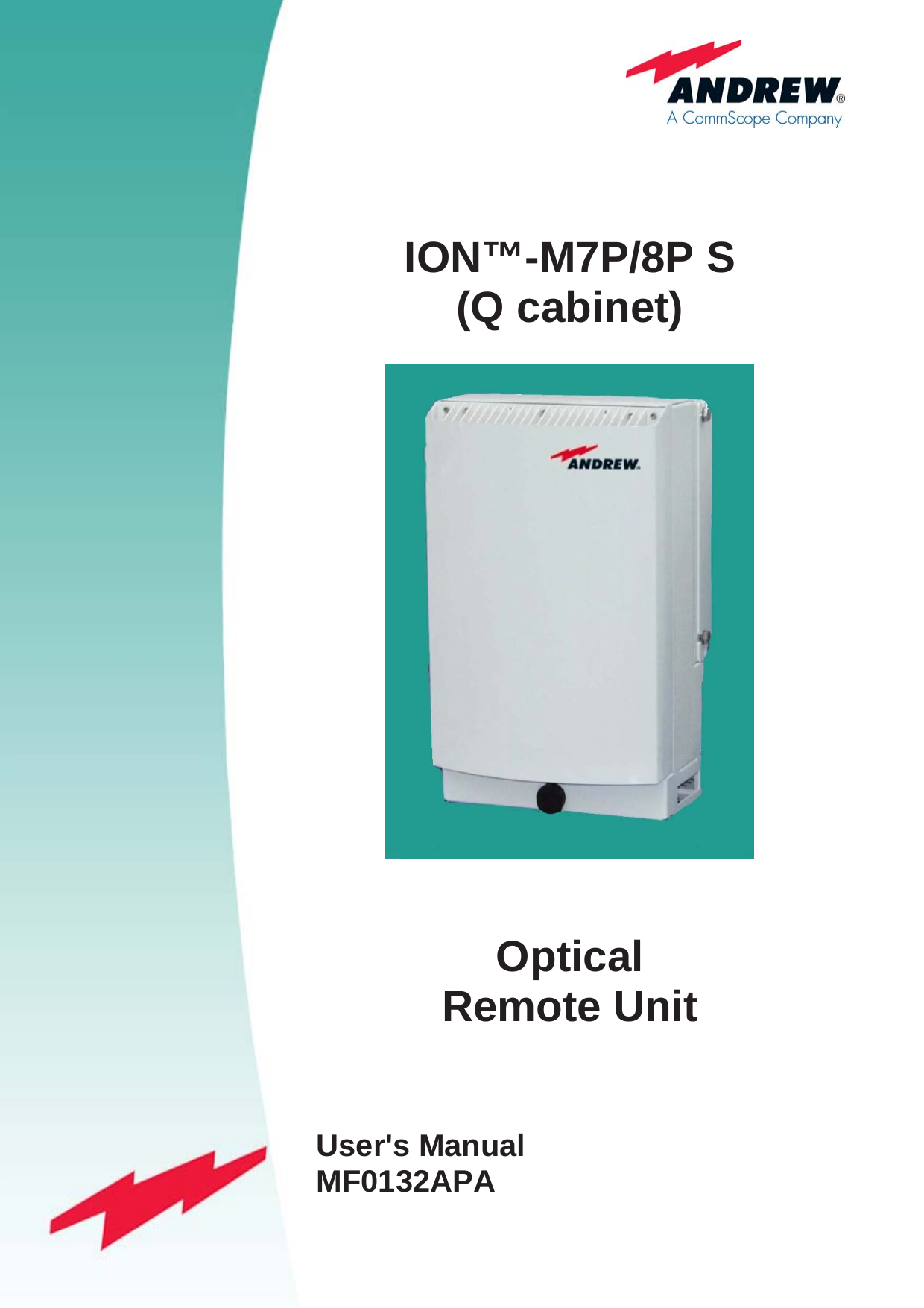   ION™-M7P/8P S (Q cabinet)   Optical Remote Unit User&apos;s Manual MF0132APA 