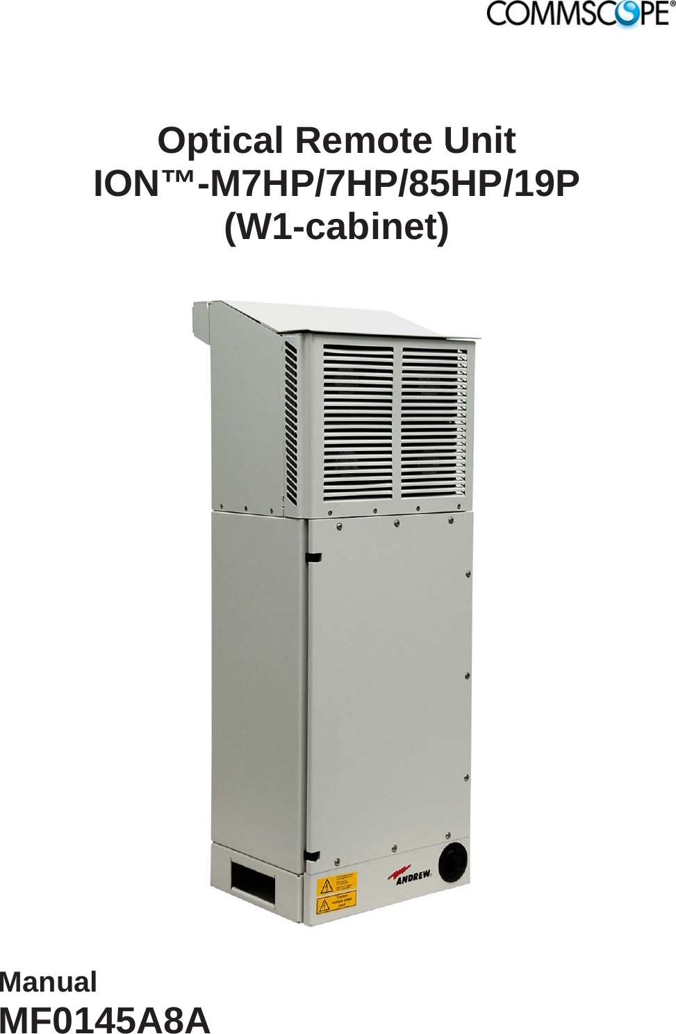   Optical Remote Unit ION™-M7HP/7HP/85HP/19P (W1-cabinet)    Manual MF0145A8A  