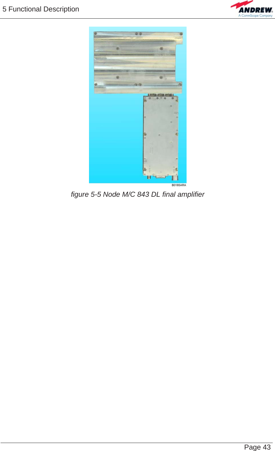 5 Functional Description   Page 43 figure 5-5 Node M/C 843 DL final amplifier  