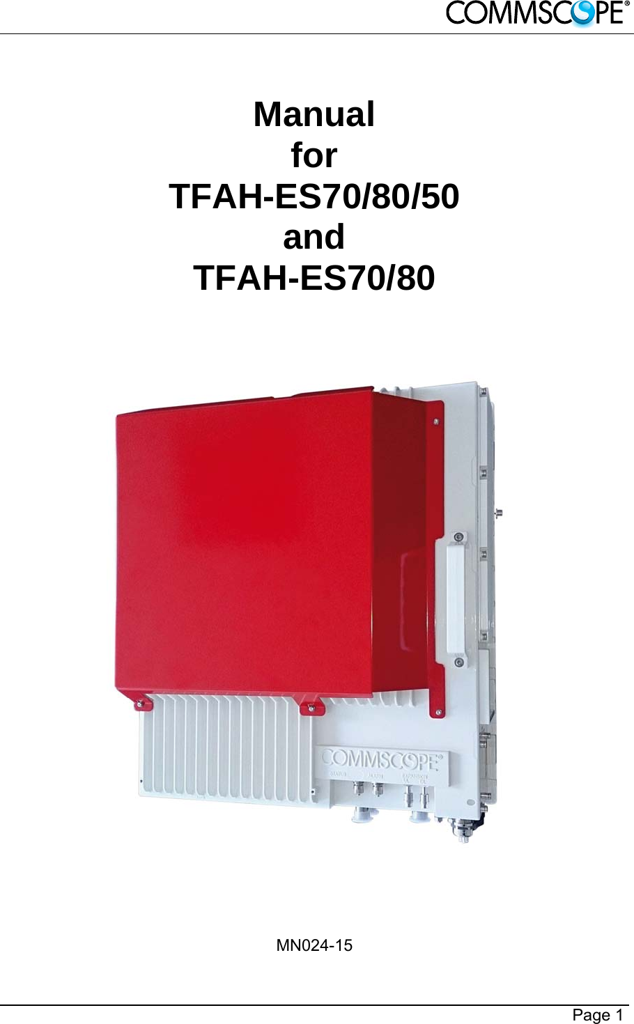        Page 1  Manual for TFAH-ES70/80/50  and  TFAH-ES70/80          MN024-15 