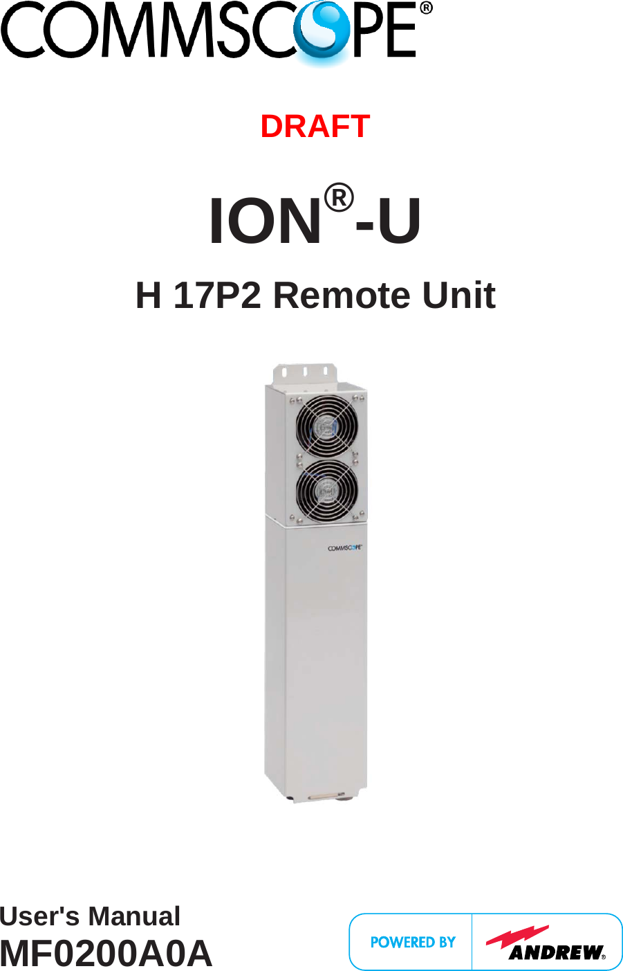   DRAFT  ION®-U H 17P2 Remote Unit      User&apos;s Manual MF0200A0A  