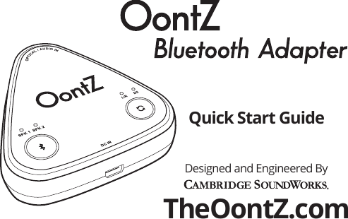 Quick Start GuideTheOontZ.comDesigned and Engineered By