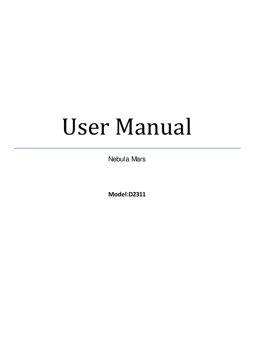  User Manual Nebula Mars   Model:D2311    