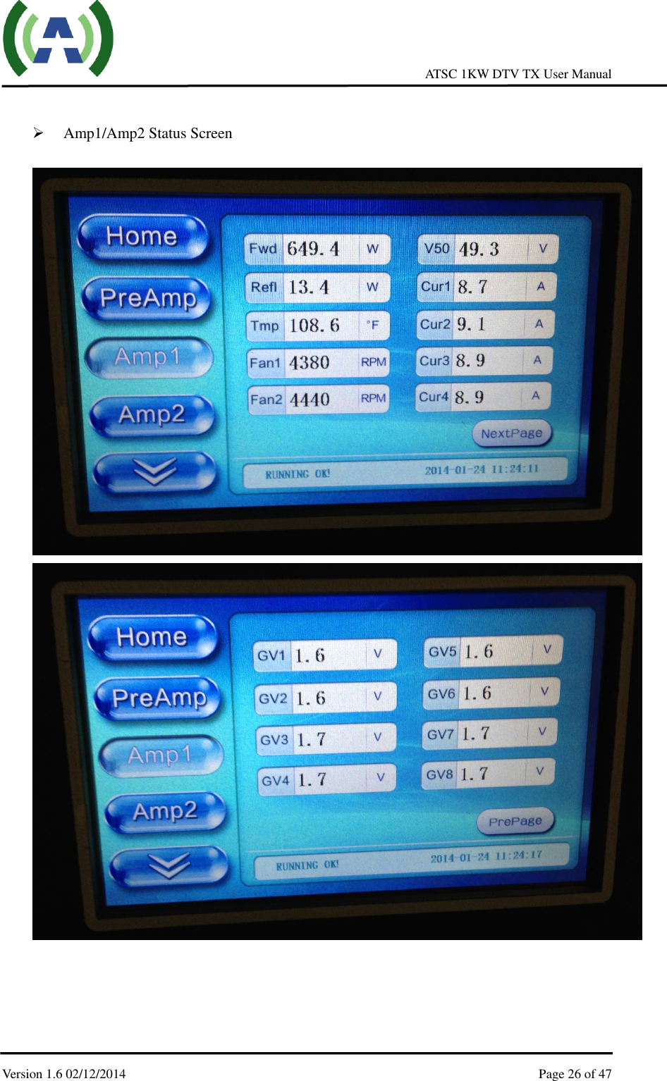     ATSC 1KW DTV TX User Manual  Version 1.6 02/12/2014    Page 26 of 47      Amp1/Amp2 Status Screen        