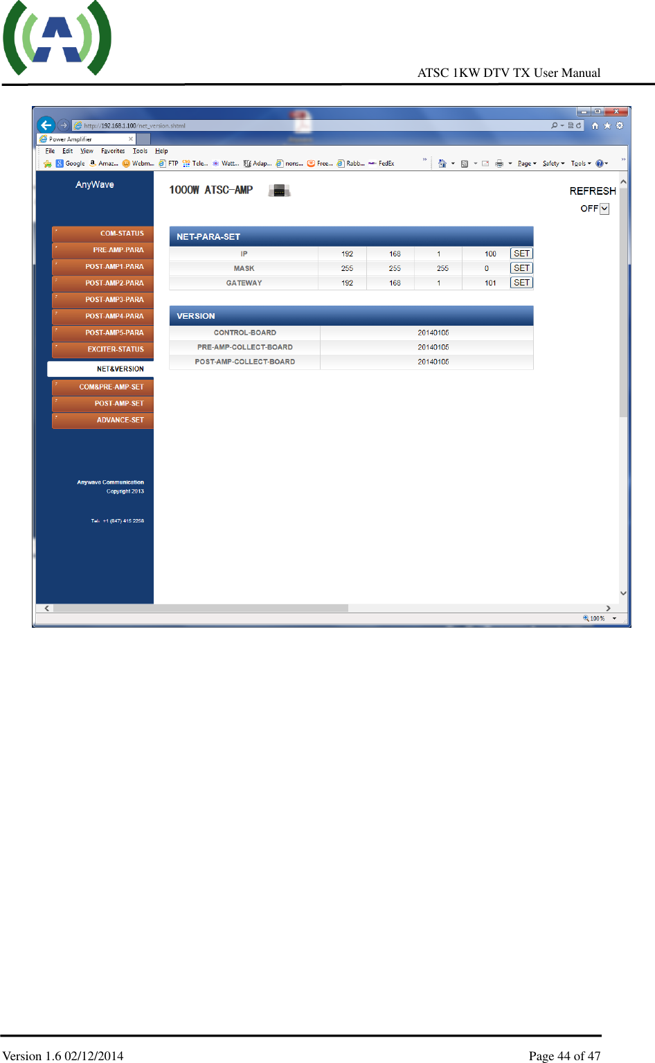     ATSC 1KW DTV TX User Manual  Version 1.6 02/12/2014    Page 44 of 47      