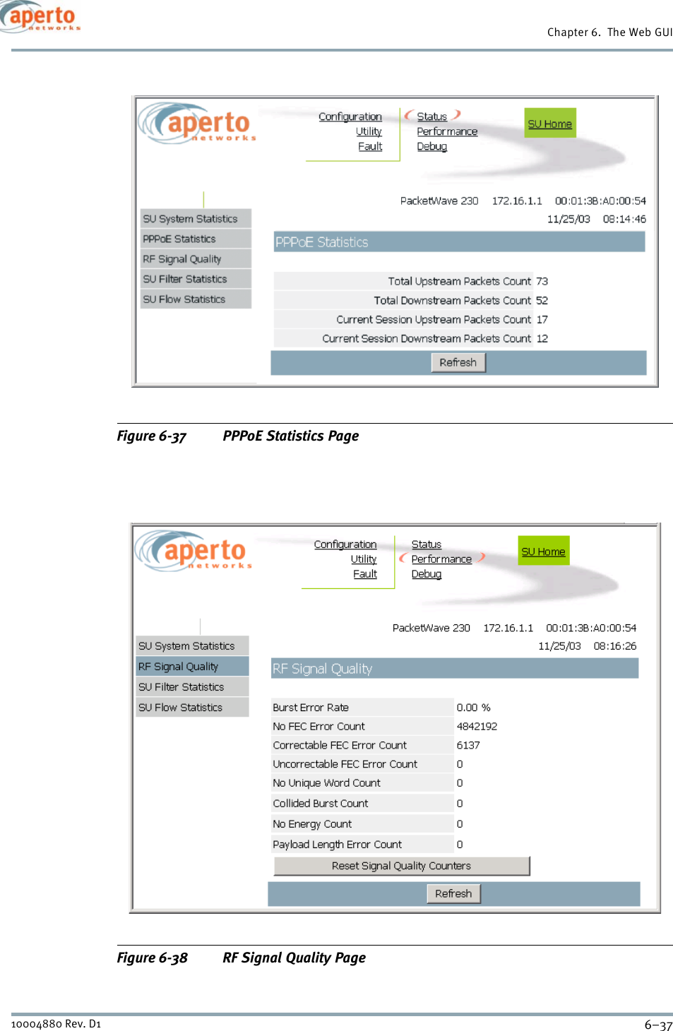 6–3710004880 Rev. D1Chapter 6.  The Web GUIFigure 6-37 PPPoE Statistics PageFigure 6-38 RF Signal Quality Page