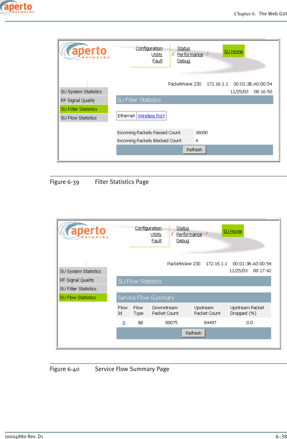 Chapter 6.  The Web GUI6–3810004880 Rev. D1Figure 6-39 Filter Statistics PageFigure 6-40 Service Flow Summary Page