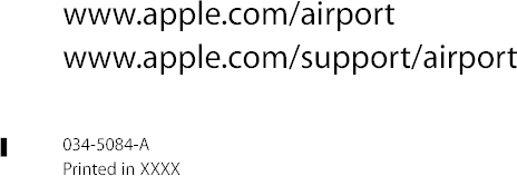 www.apple.com/airportwww.apple.com/support/airport034-5084-APrinted in XXXX