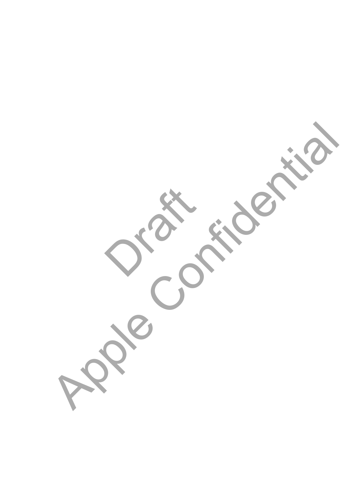           Draft  Apple Confidential 