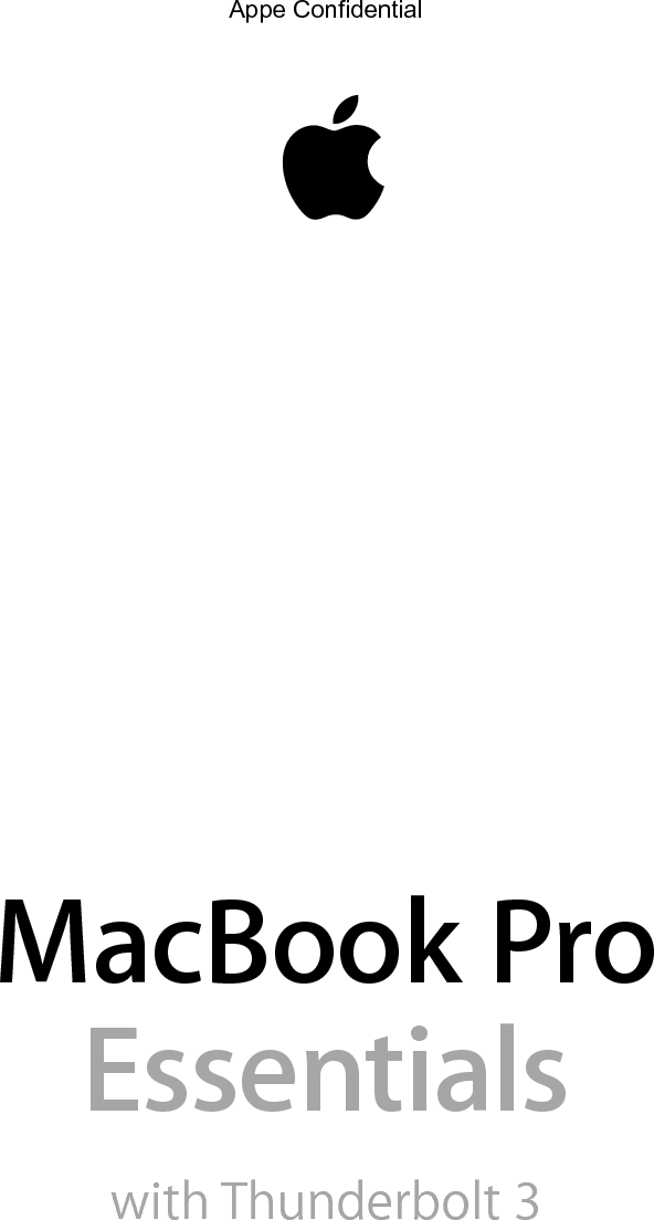MacBook ProEssentialswith Thunderbolt 374% resize factorAppe Confidential