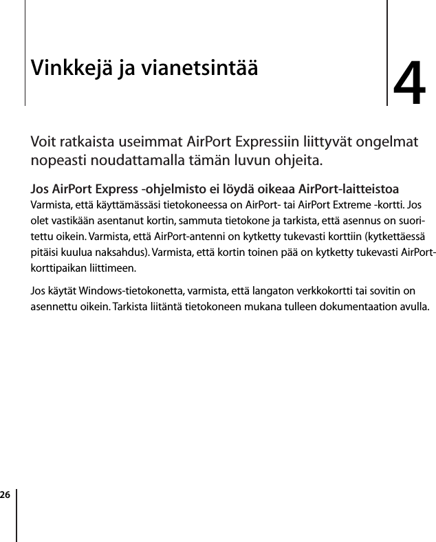 Apple AirPort Express  (1. Sukupolvi) Expressin Käyttöönotto opas  User Manual Air Port (alkuvuosi 2008) Käyttöönotto Kayttoonotto