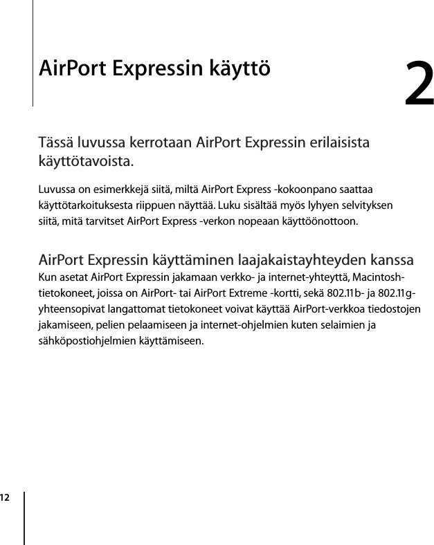 Apple Airport Express tukiasema Expressin Käyttöönotto opas User Manual Air  Port  Kayttoonotto