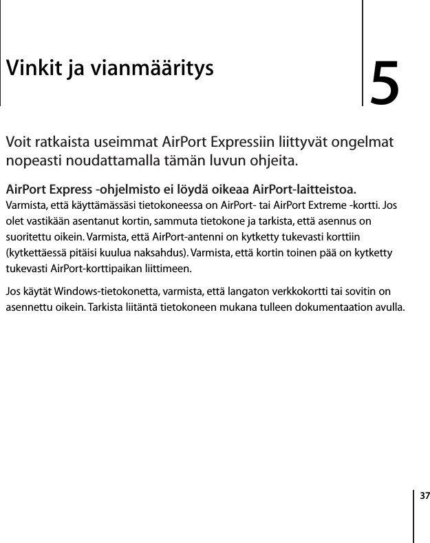 Apple Airport Express tukiasema Expressin Käyttöönotto opas User Manual Air  Port  Kayttoonotto