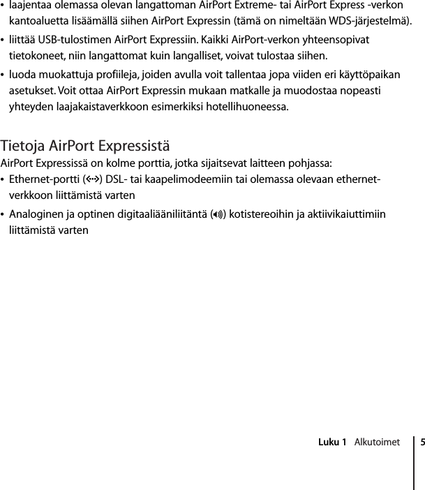 Apple Airport Express tukiasema Expressin Käyttöönotto opas User Manual Air  Port  Kayttoonotto