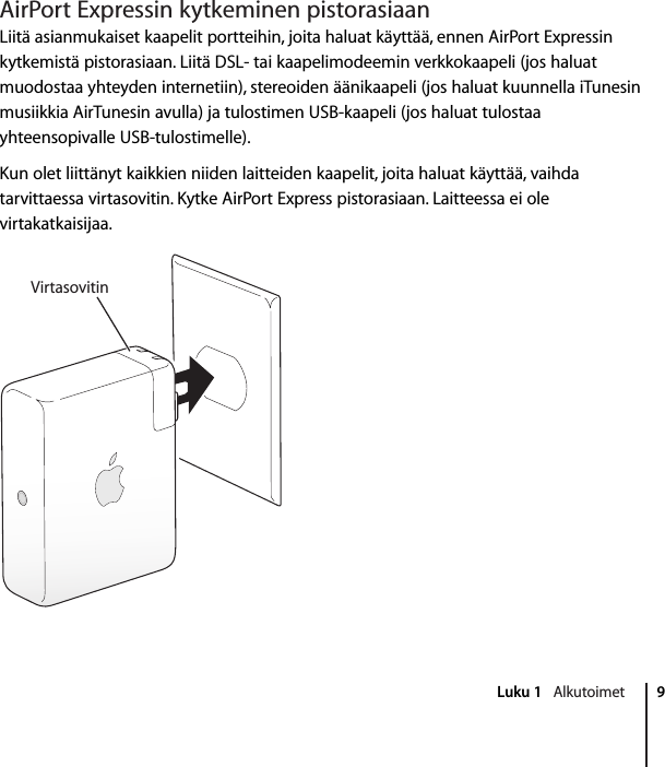 Apple Airport Express tukiasema Expressin Käyttöönotto opas User Manual Air  Port  Kayttoonotto