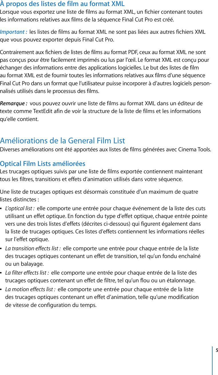 Page 5 of 6 - Apple CinemaTools Nouvelles Fonctionnalités User Manual Cinema Tools4-Nouvellesfonctionnalités Tools 4 Fonctionnalites