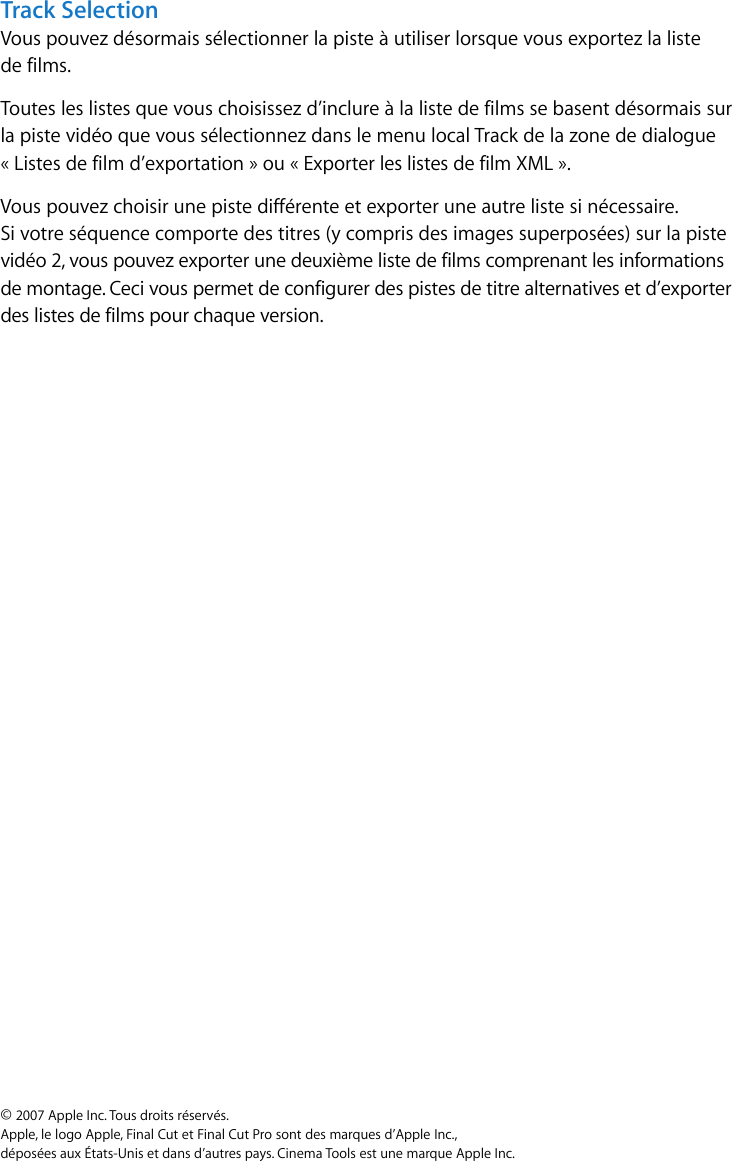 Page 6 of 6 - Apple CinemaTools Nouvelles Fonctionnalités User Manual Cinema Tools4-Nouvellesfonctionnalités Tools 4 Fonctionnalites