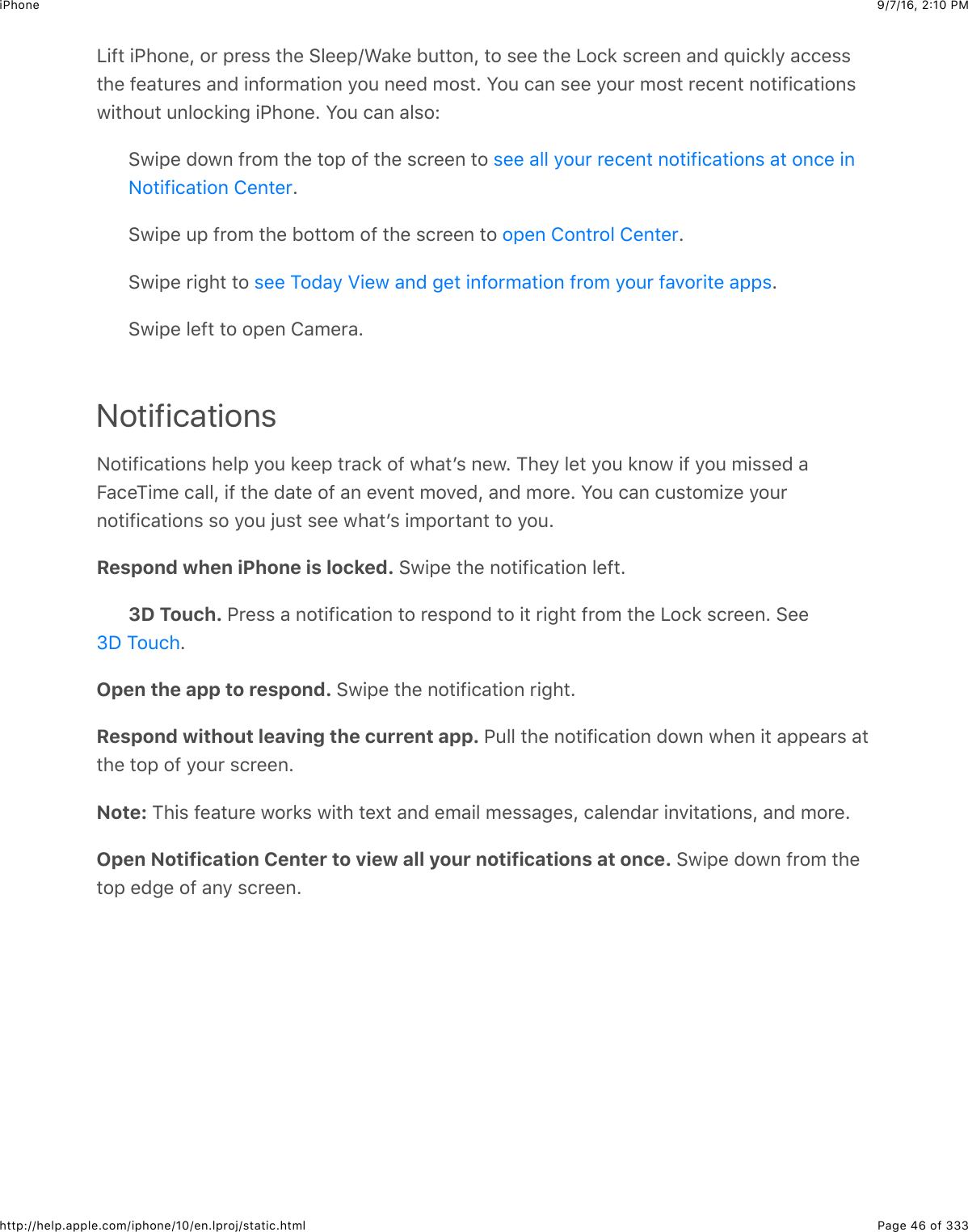9/7/16, 2)10 PMiPhonePage 46 of 333http://help.apple.com/iphone/10/en.lproj/static.htmlQ+-#$+G426&quot;J$2&apos;$,&apos;&quot;%%$#4&quot;$&gt;5&quot;&quot;,NA&amp;*&quot;$1:##26J$#2$%&quot;&quot;$#4&quot;$Q2.*$%.&apos;&quot;&quot;6$&amp;6($_:+.*59$&amp;..&quot;%%#4&quot;$-&quot;&amp;#:&apos;&quot;%$&amp;6($+6-2&apos;0&amp;#+26$92:$6&quot;&quot;($02%#=$W2:$.&amp;6$%&quot;&quot;$92:&apos;$02%#$&apos;&quot;.&quot;6#$62#+-+.&amp;#+26%@+#42:#$:652.*+63$+G426&quot;=$W2:$.&amp;6$&amp;5%2L&gt;@+,&quot;$(2@6$-&apos;20$#4&quot;$#2,$2-$#4&quot;$%.&apos;&quot;&quot;6$#2$=&gt;@+,&quot;$:,$-&apos;20$#4&quot;$12##20$2-$#4&quot;$%.&apos;&quot;&quot;6$#2$ =&gt;@+,&quot;$&apos;+34#$#2$ =&gt;@+,&quot;$5&quot;-#$#2$2,&quot;6$8&amp;0&quot;&apos;&amp;=Notifications&lt;2#+-+.&amp;#+26%$4&quot;5,$92:$*&quot;&quot;,$#&apos;&amp;.*$2-$@4&amp;#B%$6&quot;@=$K4&quot;9$5&quot;#$92:$*62@$+-$92:$0+%%&quot;($&amp;O&amp;.&quot;K+0&quot;$.&amp;55J$+-$#4&quot;$(&amp;#&quot;$2-$&amp;6$&quot;7&quot;6#$027&quot;(J$&amp;6($02&apos;&quot;=$W2:$.&amp;6$.:%#20+H&quot;$92:&apos;62#+-+.&amp;#+26%$%2$92:$V:%#$%&quot;&quot;$@4&amp;#B%$+0,2&apos;#&amp;6#$#2$92:=Respond when iPhone is locked. &gt;@+,&quot;$#4&quot;$62#+-+.&amp;#+26$5&quot;-#=3D Touch. G&apos;&quot;%%$&amp;$62#+-+.&amp;#+26$#2$&apos;&quot;%,26($#2$+#$&apos;+34#$-&apos;20$#4&quot;$Q2.*$%.&apos;&quot;&quot;6=$&gt;&quot;&quot;=Open the app to respond. &gt;@+,&quot;$#4&quot;$62#+-+.&amp;#+26$&apos;+34#=Respond without leaving the current app. G:55$#4&quot;$62#+-+.&amp;#+26$(2@6$@4&quot;6$+#$&amp;,,&quot;&amp;&apos;%$&amp;##4&quot;$#2,$2-$92:&apos;$%.&apos;&quot;&quot;6=Note: K4+%$-&quot;&amp;#:&apos;&quot;$@2&apos;*%$@+#4$#&quot;X#$&amp;6($&quot;0&amp;+5$0&quot;%%&amp;3&quot;%J$.&amp;5&quot;6(&amp;&apos;$+67+#&amp;#+26%J$&amp;6($02&apos;&quot;=Open Notification Center to view all your notifications at once. &gt;@+,&quot;$(2@6$-&apos;20$#4&quot;#2,$&quot;(3&quot;$2-$&amp;69$%.&apos;&quot;&quot;6=%&quot;&quot;$&amp;55$92:&apos;$&apos;&quot;.&quot;6#$62#+-+.&amp;#+26%$&amp;#$26.&quot;$+6&lt;2#+-+.&amp;#+26$8&quot;6#&quot;&apos;2,&quot;6$826#&apos;25$8&quot;6#&quot;&apos;%&quot;&quot;$K2(&amp;9$M+&quot;@$&amp;6($3&quot;#$+6-2&apos;0&amp;#+26$-&apos;20$92:&apos;$-&amp;72&apos;+#&quot;$&amp;,,%eS$K2:.4