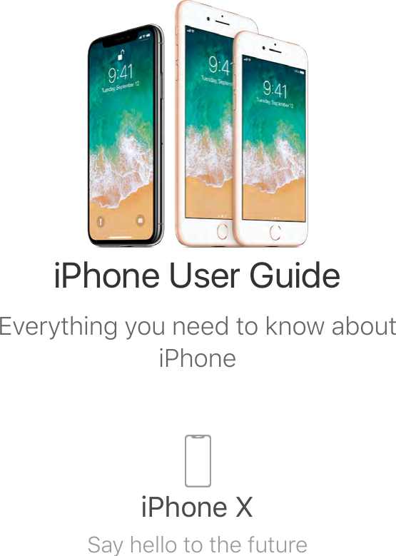 Everything you need to know aboutiPhoneiPhone User Guide!&quot;#$%&amp;&apos;(Say hello to the future