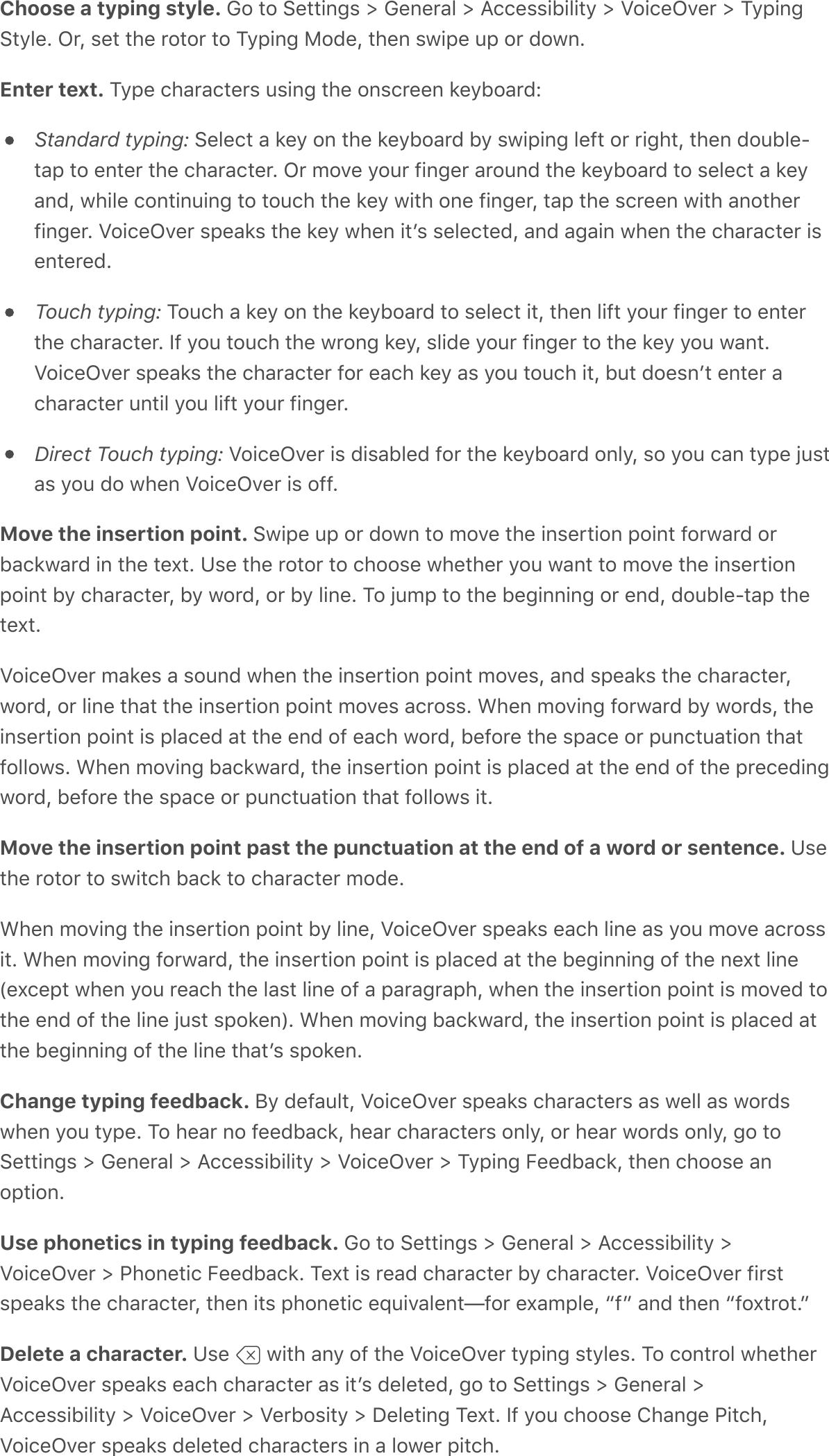 Choose a typing style. M$&apos;*$&apos;:&amp;**!%4,&apos;e&apos;M&amp;%&amp;0-.&apos;e&apos;B//&amp;,,!F!.!*&gt;&apos;e&apos;Z$!/&amp;NA&amp;0&apos;e&apos;?&gt;;!%4:*&gt;.&amp;G&apos;N0Q&apos;,&amp;*&apos;*#&amp;&apos;0$*$0&apos;*$&apos;?&gt;;!%4&apos;H$C&amp;Q&apos;*#&amp;%&apos;,3!;&amp;&apos;6;&apos;$0&apos;C$3%GEnter text. ?&gt;;&amp;&apos;/#-0-/*&amp;0,&apos;6,!%4&apos;*#&amp;&apos;$%,/0&amp;&amp;%&apos;2&amp;&gt;F$-0CRStandard typing:&apos;:&amp;.&amp;/*&apos;-&apos;2&amp;&gt;&apos;$%&apos;*#&amp;&apos;2&amp;&gt;F$-0C&apos;F&gt;&apos;,3!;!%4&apos;.&amp;7*&apos;$0&apos;0!4#*Q&apos;*#&amp;%&apos;C$6F.&amp;8*-;&apos;*$&apos;&amp;%*&amp;0&apos;*#&amp;&apos;/#-0-/*&amp;0G&apos;N0&apos;9$A&amp;&apos;&gt;$60&apos;7!%4&amp;0&apos;-0$6%C&apos;*#&amp;&apos;2&amp;&gt;F$-0C&apos;*$&apos;,&amp;.&amp;/*&apos;-&apos;2&amp;&gt;-%CQ&apos;3#!.&amp;&apos;/$%*!%6!%4&apos;*$&apos;*$6/#&apos;*#&amp;&apos;2&amp;&gt;&apos;3!*#&apos;$%&amp;&apos;7!%4&amp;0Q&apos;*-;&apos;*#&amp;&apos;,/0&amp;&amp;%&apos;3!*#&apos;-%$*#&amp;07!%4&amp;0G&apos;Z$!/&amp;NA&amp;0&apos;,;&amp;-2,&apos;*#&amp;&apos;2&amp;&gt;&apos;3#&amp;%&apos;!*+,&apos;,&amp;.&amp;/*&amp;CQ&apos;-%C&apos;-4-!%&apos;3#&amp;%&apos;*#&amp;&apos;/#-0-/*&amp;0&apos;!,&amp;%*&amp;0&amp;CGTouch typing:&apos;?$6/#&apos;-&apos;2&amp;&gt;&apos;$%&apos;*#&amp;&apos;2&amp;&gt;F$-0C&apos;*$&apos;,&amp;.&amp;/*&apos;!*Q&apos;*#&amp;%&apos;.!7*&apos;&gt;$60&apos;7!%4&amp;0&apos;*$&apos;&amp;%*&amp;0*#&amp;&apos;/#-0-/*&amp;0G&apos;)7&apos;&gt;$6&apos;*$6/#&apos;*#&amp;&apos;30$%4&apos;2&amp;&gt;Q&apos;,.!C&amp;&apos;&gt;$60&apos;7!%4&amp;0&apos;*$&apos;*#&amp;&apos;2&amp;&gt;&apos;&gt;$6&apos;3-%*GZ$!/&amp;NA&amp;0&apos;,;&amp;-2,&apos;*#&amp;&apos;/#-0-/*&amp;0&apos;7$0&apos;&amp;-/#&apos;2&amp;&gt;&apos;-,&apos;&gt;$6&apos;*$6/#&apos;!*Q&apos;F6*&apos;C$&amp;,%+*&apos;&amp;%*&amp;0&apos;-/#-0-/*&amp;0&apos;6%*!.&apos;&gt;$6&apos;.!7*&apos;&gt;$60&apos;7!%4&amp;0GDirect Touch typing:&apos;Z$!/&amp;NA&amp;0&apos;!,&apos;C!,-F.&amp;C&apos;7$0&apos;*#&amp;&apos;2&amp;&gt;F$-0C&apos;$%.&gt;Q&apos;,$&apos;&gt;$6&apos;/-%&apos;*&gt;;&amp;&apos;_6,*-,&apos;&gt;$6&apos;C$&apos;3#&amp;%&apos;Z$!/&amp;NA&amp;0&apos;!,&apos;$77GMove the insertion point. :3!;&amp;&apos;6;&apos;$0&apos;C$3%&apos;*$&apos;9$A&amp;&apos;*#&amp;&apos;!%,&amp;0*!$%&apos;;$!%*&apos;7$03-0C&apos;$0F-/23-0C&apos;!%&apos;*#&amp;&apos;*&amp;^*G&apos;1,&amp;&apos;*#&amp;&apos;0$*$0&apos;*$&apos;/#$$,&amp;&apos;3#&amp;*#&amp;0&apos;&gt;$6&apos;3-%*&apos;*$&apos;9$A&amp;&apos;*#&amp;&apos;!%,&amp;0*!$%;$!%*&apos;F&gt;&apos;/#-0-/*&amp;0Q&apos;F&gt;&apos;3$0CQ&apos;$0&apos;F&gt;&apos;.!%&amp;G&apos;?$&apos;_69;&apos;*$&apos;*#&amp;&apos;F&amp;4!%%!%4&apos;$0&apos;&amp;%CQ&apos;C$6F.&amp;8*-;&apos;*#&amp;*&amp;^*GZ$!/&amp;NA&amp;0&apos;9-2&amp;,&apos;-&apos;,$6%C&apos;3#&amp;%&apos;*#&amp;&apos;!%,&amp;0*!$%&apos;;$!%*&apos;9$A&amp;,Q&apos;-%C&apos;,;&amp;-2,&apos;*#&amp;&apos;/#-0-/*&amp;0Q3$0CQ&apos;$0&apos;.!%&amp;&apos;*#-*&apos;*#&amp;&apos;!%,&amp;0*!$%&apos;;$!%*&apos;9$A&amp;,&apos;-/0$,,G&apos;L#&amp;%&apos;9$A!%4&apos;7$03-0C&apos;F&gt;&apos;3$0C,Q&apos;*#&amp;!%,&amp;0*!$%&apos;;$!%*&apos;!,&apos;;.-/&amp;C&apos;-*&apos;*#&amp;&apos;&amp;%C&apos;$7&apos;&amp;-/#&apos;3$0CQ&apos;F&amp;7$0&amp;&apos;*#&amp;&apos;,;-/&amp;&apos;$0&apos;;6%/*6-*!$%&apos;*#-*7$..$3,G&apos;L#&amp;%&apos;9$A!%4&apos;F-/23-0CQ&apos;*#&amp;&apos;!%,&amp;0*!$%&apos;;$!%*&apos;!,&apos;;.-/&amp;C&apos;-*&apos;*#&amp;&apos;&amp;%C&apos;$7&apos;*#&amp;&apos;;0&amp;/&amp;C!%43$0CQ&apos;F&amp;7$0&amp;&apos;*#&amp;&apos;,;-/&amp;&apos;$0&apos;;6%/*6-*!$%&apos;*#-*&apos;7$..$3,&apos;!*GMove the insertion point past the punctuation at the end of a word or sentence. 1,&amp;*#&amp;&apos;0$*$0&apos;*$&apos;,3!*/#&apos;F-/2&apos;*$&apos;/#-0-/*&amp;0&apos;9$C&amp;GL#&amp;%&apos;9$A!%4&apos;*#&amp;&apos;!%,&amp;0*!$%&apos;;$!%*&apos;F&gt;&apos;.!%&amp;Q&apos;Z$!/&amp;NA&amp;0&apos;,;&amp;-2,&apos;&amp;-/#&apos;.!%&amp;&apos;-,&apos;&gt;$6&apos;9$A&amp;&apos;-/0$,,!*G&apos;L#&amp;%&apos;9$A!%4&apos;7$03-0CQ&apos;*#&amp;&apos;!%,&amp;0*!$%&apos;;$!%*&apos;!,&apos;;.-/&amp;C&apos;-*&apos;*#&amp;&apos;F&amp;4!%%!%4&apos;$7&apos;*#&amp;&apos;%&amp;^*&apos;.!%&amp;\&amp;^/&amp;;*&apos;3#&amp;%&apos;&gt;$6&apos;0&amp;-/#&apos;*#&amp;&apos;.-,*&apos;.!%&amp;&apos;$7&apos;-&apos;;-0-40-;#Q&apos;3#&amp;%&apos;*#&amp;&apos;!%,&amp;0*!$%&apos;;$!%*&apos;!,&apos;9$A&amp;C&apos;*$*#&amp;&apos;&amp;%C&apos;$7&apos;*#&amp;&apos;.!%&amp;&apos;_6,*&apos;,;$2&amp;%]G&apos;L#&amp;%&apos;9$A!%4&apos;F-/23-0CQ&apos;*#&amp;&apos;!%,&amp;0*!$%&apos;;$!%*&apos;!,&apos;;.-/&amp;C&apos;-**#&amp;&apos;F&amp;4!%%!%4&apos;$7&apos;*#&amp;&apos;.!%&amp;&apos;*#-*+,&apos;,;$2&amp;%GChange typing feedback. P&gt;&apos;C&amp;7-6.*Q&apos;Z$!/&amp;NA&amp;0&apos;,;&amp;-2,&apos;/#-0-/*&amp;0,&apos;-,&apos;3&amp;..&apos;-,&apos;3$0C,3#&amp;%&apos;&gt;$6&apos;*&gt;;&amp;G&apos;?$&apos;#&amp;-0&apos;%$&apos;7&amp;&amp;CF-/2Q&apos;#&amp;-0&apos;/#-0-/*&amp;0,&apos;$%.&gt;Q&apos;$0&apos;#&amp;-0&apos;3$0C,&apos;$%.&gt;Q&apos;4$&apos;*$:&amp;**!%4,&apos;e&apos;M&amp;%&amp;0-.&apos;e&apos;B//&amp;,,!F!.!*&gt;&apos;e&apos;Z$!/&amp;NA&amp;0&apos;e&apos;?&gt;;!%4&apos;5&amp;&amp;CF-/2Q&apos;*#&amp;%&apos;/#$$,&amp;&apos;-%$;*!$%GUse phonetics in typing feedback. M$&apos;*$&apos;:&amp;**!%4,&apos;e&apos;M&amp;%&amp;0-.&apos;e&apos;B//&amp;,,!F!.!*&gt;&apos;eZ$!/&amp;NA&amp;0&apos;e&apos;&quot;#$%&amp;*!/&apos;5&amp;&amp;CF-/2G&apos;?&amp;^*&apos;!,&apos;0&amp;-C&apos;/#-0-/*&amp;0&apos;F&gt;&apos;/#-0-/*&amp;0G&apos;Z$!/&amp;NA&amp;0&apos;7!0,*,;&amp;-2,&apos;*#&amp;&apos;/#-0-/*&amp;0Q&apos;*#&amp;%&apos;!*,&apos;;#$%&amp;*!/&apos;&amp;d6!A-.&amp;%*g7$0&apos;&amp;^-9;.&amp;Q&apos;b7c&apos;-%C&apos;*#&amp;%&apos;b7$^*0$*GcDelete a character. 1,&amp;&apos; &apos;3!*#&apos;-%&gt;&apos;$7&apos;*#&amp;&apos;Z$!/&amp;NA&amp;0&apos;*&gt;;!%4&apos;,*&gt;.&amp;,G&apos;?$&apos;/$%*0$.&apos;3#&amp;*#&amp;0Z$!/&amp;NA&amp;0&apos;,;&amp;-2,&apos;&amp;-/#&apos;/#-0-/*&amp;0&apos;-,&apos;!*+,&apos;C&amp;.&amp;*&amp;CQ&apos;4$&apos;*$&apos;:&amp;**!%4,&apos;e&apos;M&amp;%&amp;0-.&apos;eB//&amp;,,!F!.!*&gt;&apos;e&apos;Z$!/&amp;NA&amp;0&apos;e&apos;Z&amp;0F$,!*&gt;&apos;e&apos;&lt;&amp;.&amp;*!%4&apos;?&amp;^*G&apos;)7&apos;&gt;$6&apos;/#$$,&amp;&apos;T#-%4&amp;&apos;&quot;!*/#QZ$!/&amp;NA&amp;0&apos;,;&amp;-2,&apos;C&amp;.&amp;*&amp;C&apos;/#-0-/*&amp;0,&apos;!%&apos;-&apos;.$3&amp;0&apos;;!*/#G