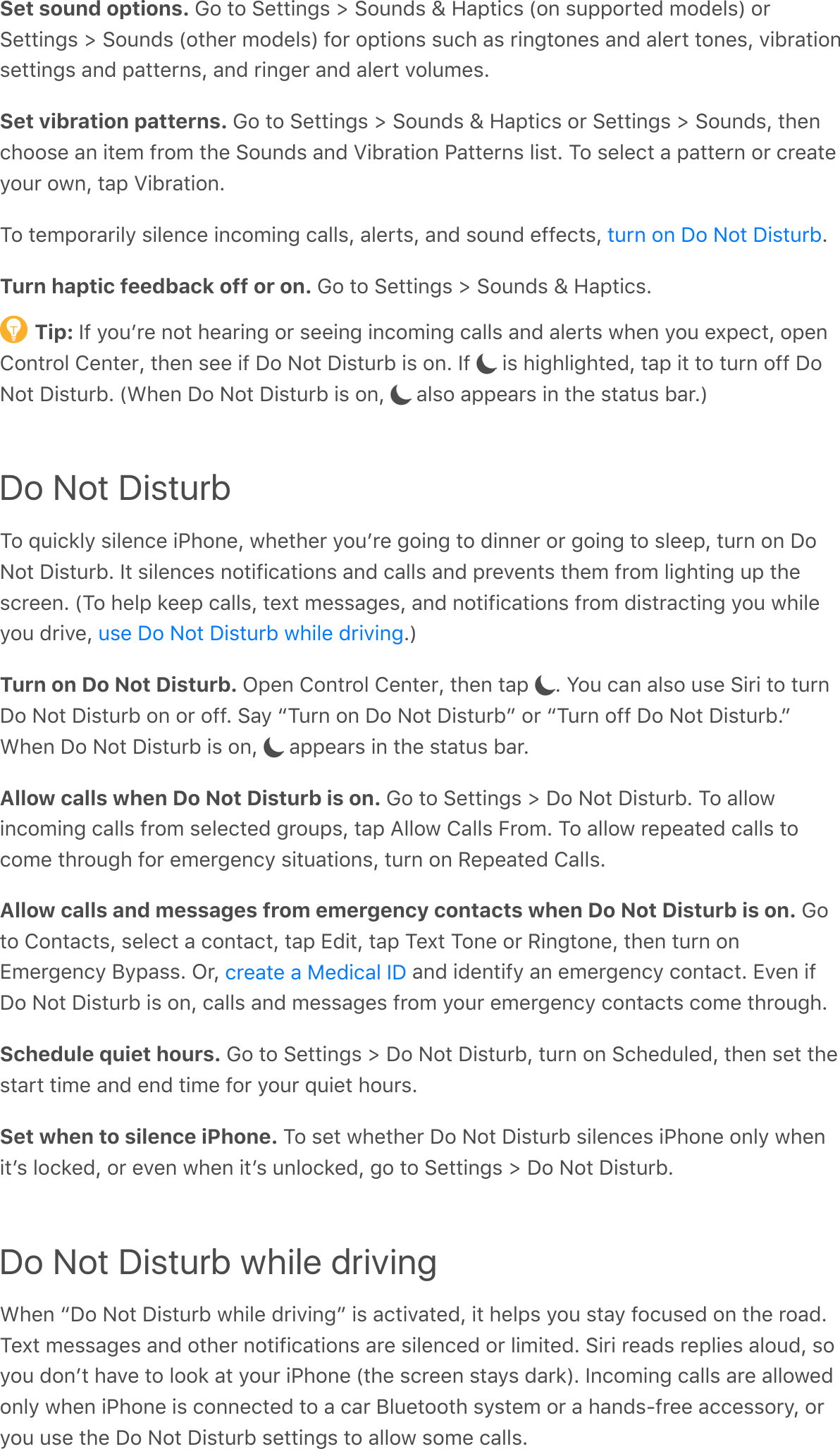 Set sound options. M$&apos;*$&apos;:&amp;**!%4,&apos;e&apos;:$6%C,&apos;j&apos;`-;*!/,&apos;\$%&apos;,6;;$0*&amp;C&apos;9$C&amp;.,]&apos;$0:&amp;**!%4,&apos;e&apos;:$6%C,&apos;\$*#&amp;0&apos;9$C&amp;.,]&apos;7$0&apos;$;*!$%,&apos;,6/#&apos;-,&apos;0!%4*$%&amp;,&apos;-%C&apos;-.&amp;0*&apos;*$%&amp;,Q&apos;A!F0-*!$%,&amp;**!%4,&apos;-%C&apos;;-**&amp;0%,Q&apos;-%C&apos;0!%4&amp;0&apos;-%C&apos;-.&amp;0*&apos;A$.69&amp;,GSet vibration patterns. M$&apos;*$&apos;:&amp;**!%4,&apos;e&apos;:$6%C,&apos;j&apos;`-;*!/,&apos;$0&apos;:&amp;**!%4,&apos;e&apos;:$6%C,Q&apos;*#&amp;%/#$$,&amp;&apos;-%&apos;!*&amp;9&apos;70$9&apos;*#&amp;&apos;:$6%C,&apos;-%C&apos;Z!F0-*!$%&apos;&quot;-**&amp;0%,&apos;.!,*G&apos;?$&apos;,&amp;.&amp;/*&apos;-&apos;;-**&amp;0%&apos;$0&apos;/0&amp;-*&amp;&gt;$60&apos;$3%Q&apos;*-;&apos;Z!F0-*!$%G?$&apos;*&amp;9;$0-0!.&gt;&apos;,!.&amp;%/&amp;&apos;!%/$9!%4&apos;/-..,Q&apos;-.&amp;0*,Q&apos;-%C&apos;,$6%C&apos;&amp;77&amp;/*,Q&apos; GTurn haptic feedback off or on. M$&apos;*$&apos;:&amp;**!%4,&apos;e&apos;:$6%C,&apos;j&apos;`-;*!/,GTip: )7&apos;&gt;$6+0&amp;&apos;%$*&apos;#&amp;-0!%4&apos;$0&apos;,&amp;&amp;!%4&apos;!%/$9!%4&apos;/-..,&apos;-%C&apos;-.&amp;0*,&apos;3#&amp;%&apos;&gt;$6&apos;&amp;^;&amp;/*Q&apos;$;&amp;%T$%*0$.&apos;T&amp;%*&amp;0Q&apos;*#&amp;%&apos;,&amp;&amp;&apos;!7&apos;&lt;$&apos;E$*&apos;&lt;!,*60F&apos;!,&apos;$%G&apos;)7&apos; &apos;!,&apos;#!4#.!4#*&amp;CQ&apos;*-;&apos;!*&apos;*$&apos;*60%&apos;$77&apos;&lt;$E$*&apos;&lt;!,*60FG&apos;\L#&amp;%&apos;&lt;$&apos;E$*&apos;&lt;!,*60F&apos;!,&apos;$%Q&apos; &apos;-.,$&apos;-;;&amp;-0,&apos;!%&apos;*#&amp;&apos;,*-*6,&apos;F-0G]Do Not Disturb?$&apos;d6!/2.&gt;&apos;,!.&amp;%/&amp;&apos;!&quot;#$%&amp;Q&apos;3#&amp;*#&amp;0&apos;&gt;$6+0&amp;&apos;4$!%4&apos;*$&apos;C!%%&amp;0&apos;$0&apos;4$!%4&apos;*$&apos;,.&amp;&amp;;Q&apos;*60%&apos;$%&apos;&lt;$E$*&apos;&lt;!,*60FG&apos;)*&apos;,!.&amp;%/&amp;,&apos;%$*!7!/-*!$%,&apos;-%C&apos;/-..,&apos;-%C&apos;;0&amp;A&amp;%*,&apos;*#&amp;9&apos;70$9&apos;.!4#*!%4&apos;6;&apos;*#&amp;,/0&amp;&amp;%G&apos;\?$&apos;#&amp;.;&apos;2&amp;&amp;;&apos;/-..,Q&apos;*&amp;^*&apos;9&amp;,,-4&amp;,Q&apos;-%C&apos;%$*!7!/-*!$%,&apos;70$9&apos;C!,*0-/*!%4&apos;&gt;$6&apos;3#!.&amp;&gt;$6&apos;C0!A&amp;Q&apos; G]Turn on Do Not Disturb. N;&amp;%&apos;T$%*0$.&apos;T&amp;%*&amp;0Q&apos;*#&amp;%&apos;*-;&apos; G&apos;S$6&apos;/-%&apos;-.,$&apos;6,&amp;&apos;:!0!&apos;*$&apos;*60%&lt;$&apos;E$*&apos;&lt;!,*60F&apos;$%&apos;$0&apos;$77G&apos;:-&gt;&apos;b?60%&apos;$%&apos;&lt;$&apos;E$*&apos;&lt;!,*60Fc&apos;$0&apos;b?60%&apos;$77&apos;&lt;$&apos;E$*&apos;&lt;!,*60FGcL#&amp;%&apos;&lt;$&apos;E$*&apos;&lt;!,*60F&apos;!,&apos;$%Q&apos; &apos;-;;&amp;-0,&apos;!%&apos;*#&amp;&apos;,*-*6,&apos;F-0GAllow calls when Do Not Disturb is on. M$&apos;*$&apos;:&amp;**!%4,&apos;e&apos;&lt;$&apos;E$*&apos;&lt;!,*60FG&apos;?$&apos;-..$3!%/$9!%4&apos;/-..,&apos;70$9&apos;,&amp;.&amp;/*&amp;C&apos;40$6;,Q&apos;*-;&apos;B..$3&apos;T-..,&apos;50$9G&apos;?$&apos;-..$3&apos;0&amp;;&amp;-*&amp;C&apos;/-..,&apos;*$/$9&amp;&apos;*#0$64#&apos;7$0&apos;&amp;9&amp;04&amp;%/&gt;&apos;,!*6-*!$%,Q&apos;*60%&apos;$%&apos;I&amp;;&amp;-*&amp;C&apos;T-..,GAllow calls and messages from emergency contacts when Do Not Disturb is on. M$*$&apos;T$%*-/*,Q&apos;,&amp;.&amp;/*&apos;-&apos;/$%*-/*Q&apos;*-;&apos;XC!*Q&apos;*-;&apos;?&amp;^*&apos;?$%&amp;&apos;$0&apos;I!%4*$%&amp;Q&apos;*#&amp;%&apos;*60%&apos;$%X9&amp;04&amp;%/&gt;&apos;P&gt;;-,,G&apos;N0Q&apos; &apos;-%C&apos;!C&amp;%*!7&gt;&apos;-%&apos;&amp;9&amp;04&amp;%/&gt;&apos;/$%*-/*G&apos;XA&amp;%&apos;!7&lt;$&apos;E$*&apos;&lt;!,*60F&apos;!,&apos;$%Q&apos;/-..,&apos;-%C&apos;9&amp;,,-4&amp;,&apos;70$9&apos;&gt;$60&apos;&amp;9&amp;04&amp;%/&gt;&apos;/$%*-/*,&apos;/$9&amp;&apos;*#0$64#GSchedule quiet hours. M$&apos;*$&apos;:&amp;**!%4,&apos;e&apos;&lt;$&apos;E$*&apos;&lt;!,*60FQ&apos;*60%&apos;$%&apos;:/#&amp;C6.&amp;CQ&apos;*#&amp;%&apos;,&amp;*&apos;*#&amp;,*-0*&apos;*!9&amp;&apos;-%C&apos;&amp;%C&apos;*!9&amp;&apos;7$0&apos;&gt;$60&apos;d6!&amp;*&apos;#$60,GSet when to silence iPhone. ?$&apos;,&amp;*&apos;3#&amp;*#&amp;0&apos;&lt;$&apos;E$*&apos;&lt;!,*60F&apos;,!.&amp;%/&amp;,&apos;!&quot;#$%&amp;&apos;$%.&gt;&apos;3#&amp;%!*+,&apos;.$/2&amp;CQ&apos;$0&apos;&amp;A&amp;%&apos;3#&amp;%&apos;!*+,&apos;6%.$/2&amp;CQ&apos;4$&apos;*$&apos;:&amp;**!%4,&apos;e&apos;&lt;$&apos;E$*&apos;&lt;!,*60FGDo Not Disturb while drivingL#&amp;%&apos;b&lt;$&apos;E$*&apos;&lt;!,*60F&apos;3#!.&amp;&apos;C0!A!%4c&apos;!,&apos;-/*!A-*&amp;CQ&apos;!*&apos;#&amp;.;,&apos;&gt;$6&apos;,*-&gt;&apos;7$/6,&amp;C&apos;$%&apos;*#&amp;&apos;0$-CG?&amp;^*&apos;9&amp;,,-4&amp;,&apos;-%C&apos;$*#&amp;0&apos;%$*!7!/-*!$%,&apos;-0&amp;&apos;,!.&amp;%/&amp;C&apos;$0&apos;.!9!*&amp;CG&apos;:!0!&apos;0&amp;-C,&apos;0&amp;;.!&amp;,&apos;-.$6CQ&apos;,$&gt;$6&apos;C$%+*&apos;#-A&amp;&apos;*$&apos;.$$2&apos;-*&apos;&gt;$60&apos;!&quot;#$%&amp;&apos;\*#&amp;&apos;,/0&amp;&amp;%&apos;,*-&gt;,&apos;C-02]G&apos;)%/$9!%4&apos;/-..,&apos;-0&amp;&apos;-..$3&amp;C$%.&gt;&apos;3#&amp;%&apos;!&quot;#$%&amp;&apos;!,&apos;/$%%&amp;/*&amp;C&apos;*$&apos;-&apos;/-0&apos;P.6&amp;*$$*#&apos;,&gt;,*&amp;9&apos;$0&apos;-&apos;#-%C,870&amp;&amp;&apos;-//&amp;,,$0&gt;Q&apos;$0&gt;$6&apos;6,&amp;&apos;*#&amp;&apos;&lt;$&apos;E$*&apos;&lt;!,*60F&apos;,&amp;**!%4,&apos;*$&apos;-..$3&apos;,$9&amp;&apos;/-..,G*60%&apos;$%&apos;&lt;$&apos;E$*&apos;&lt;!,*60F6,&amp;&apos;&lt;$&apos;E$*&apos;&lt;!,*60F&apos;3#!.&amp;&apos;C0!A!%4/0&amp;-*&amp;&apos;-&apos;H&amp;C!/-.&apos;)&lt;