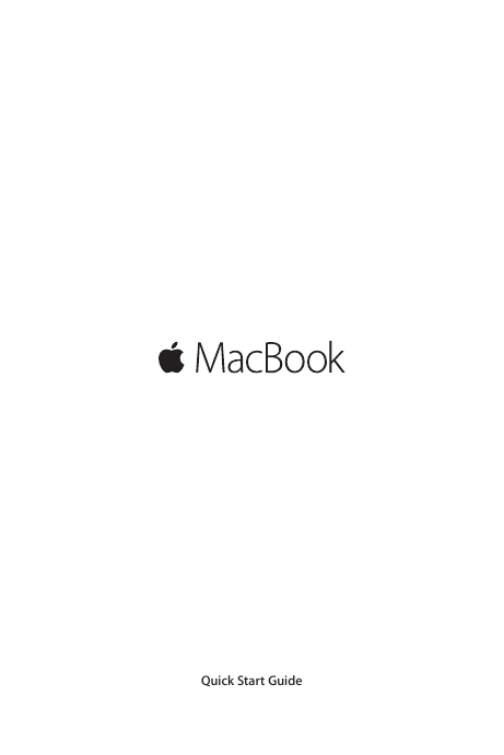 Page 1 of 6 - Apple MacBook (Retina, 12-inch, Early 2016) Quick Start Guide User Manual Mac Book - Retina 12 Inch Early2016 Qs