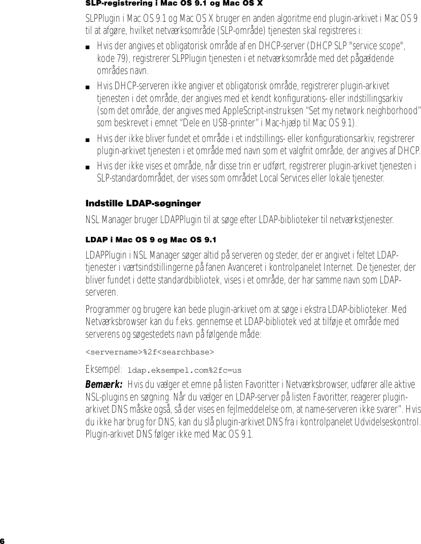 Page 6 of 10 - Apple Mac OS X-serverkomponenter DK999.0038Z.NSL User Manual Network Services Location Manager - Håndbog For Netværksadministratorer DK999.0038Z.NSL-DA