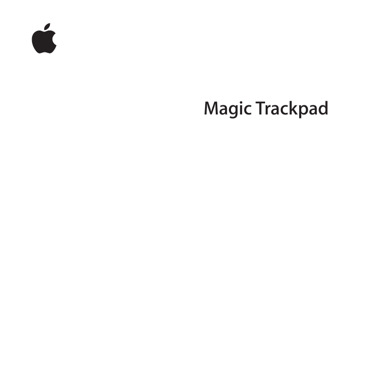 Page 1 of 12 - Apple Magic Trackpad User Manual UG